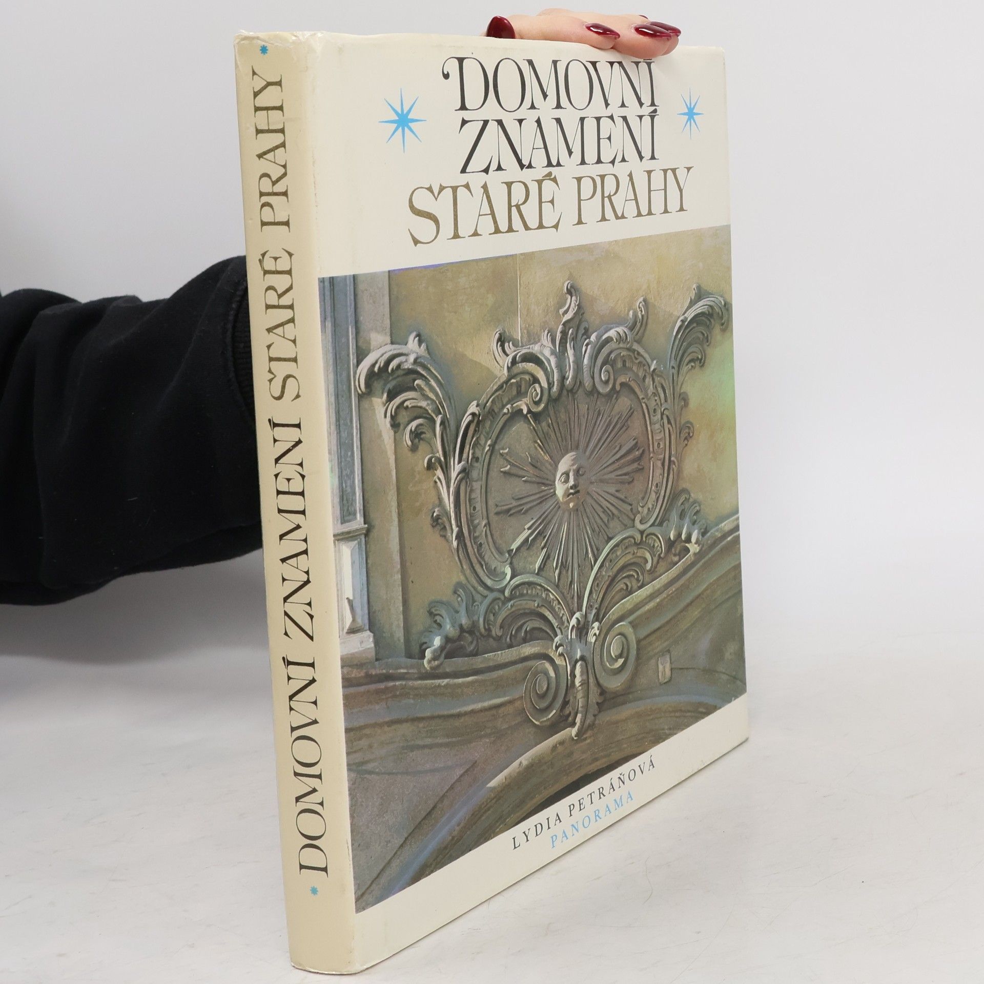 Lydia Petráňová Domovní znamení staré Prahy