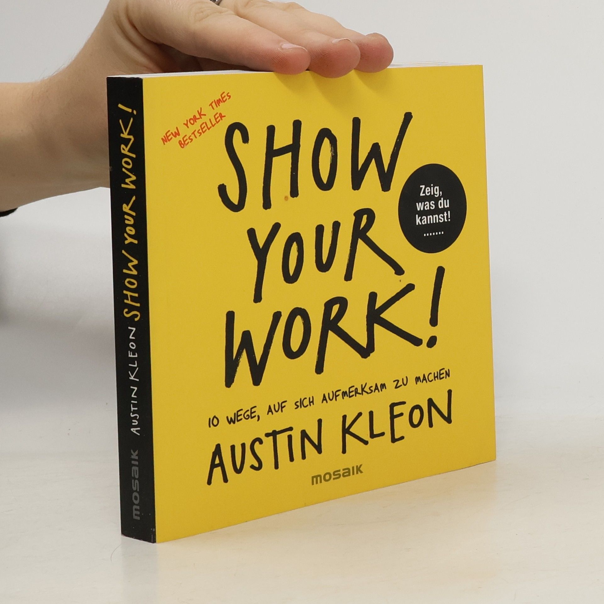 Austin Kleon Show your work!