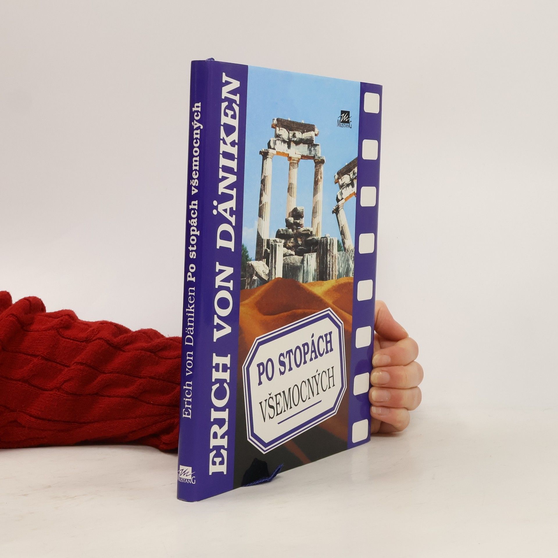 Erich von Däniken Po stopách všemocných