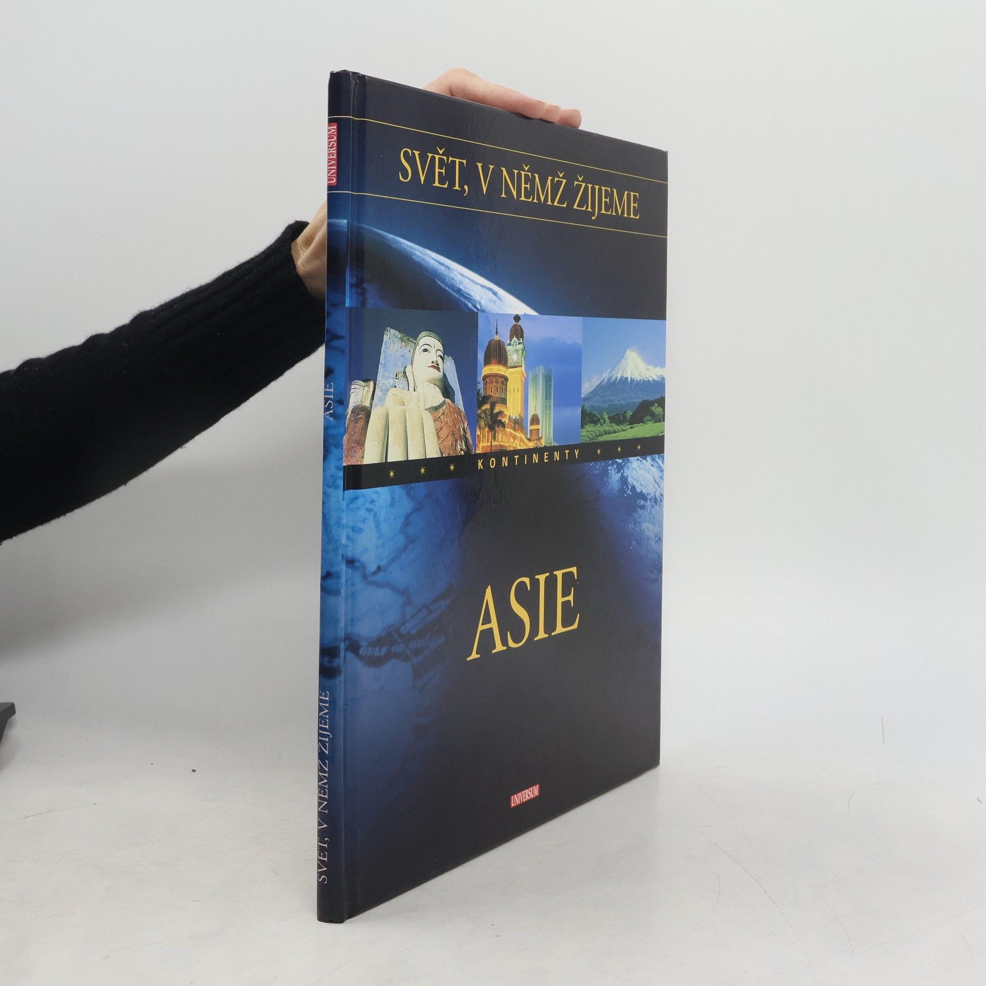 AA.VV. Svět, v němž žijeme: Asie