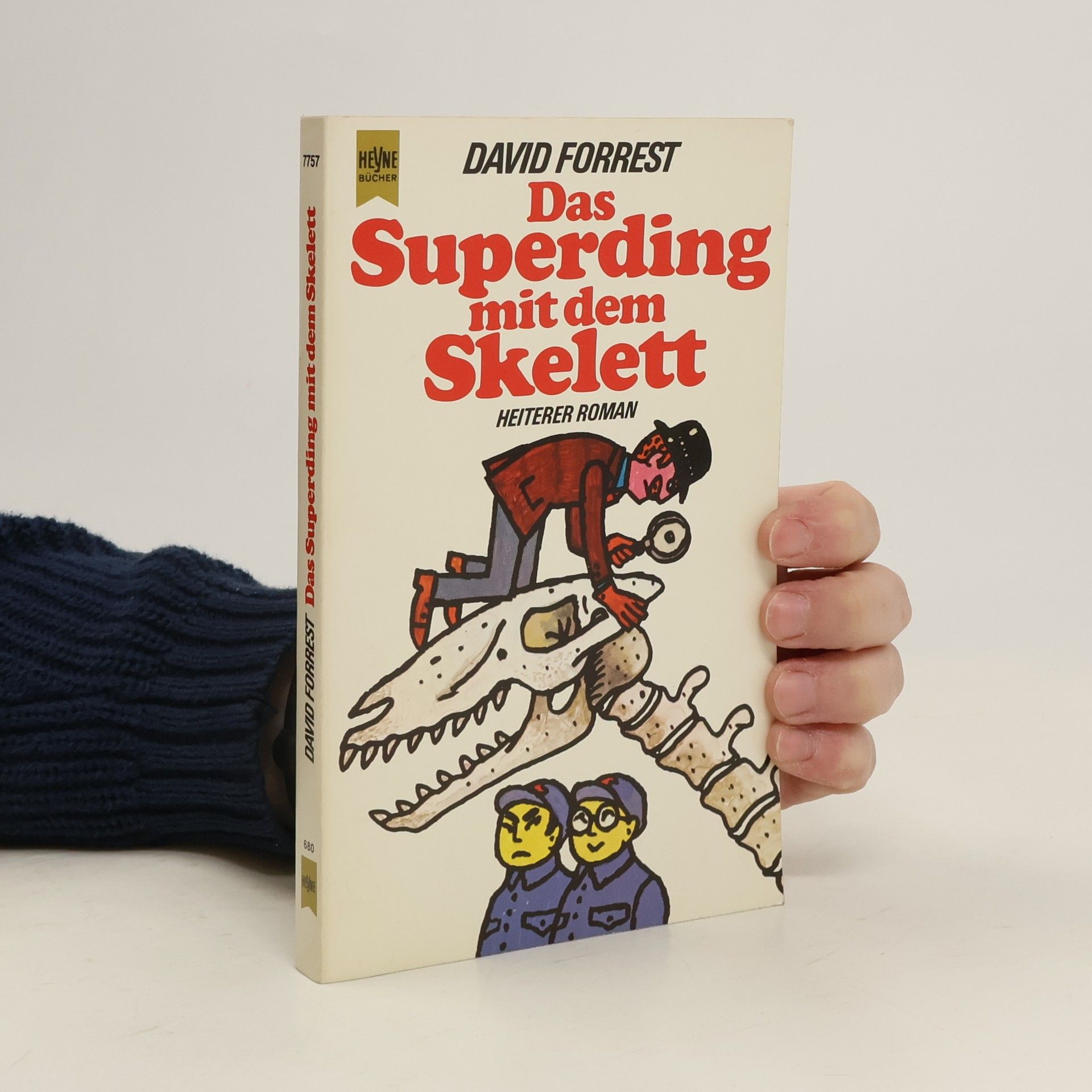 David Forrest Das Superding mit dem Skelett
