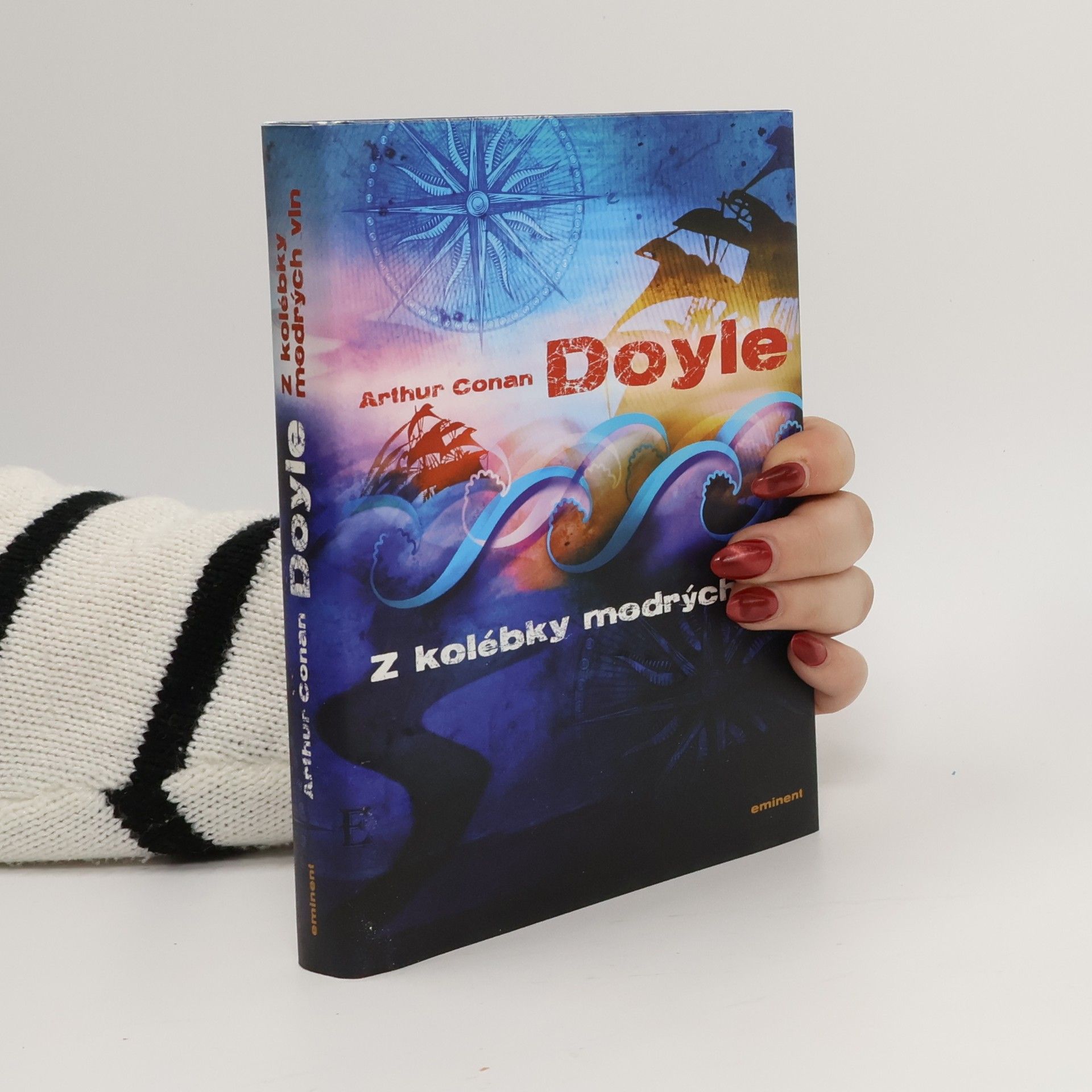 Arthur Conan Doyle Z kolébky modrých vln