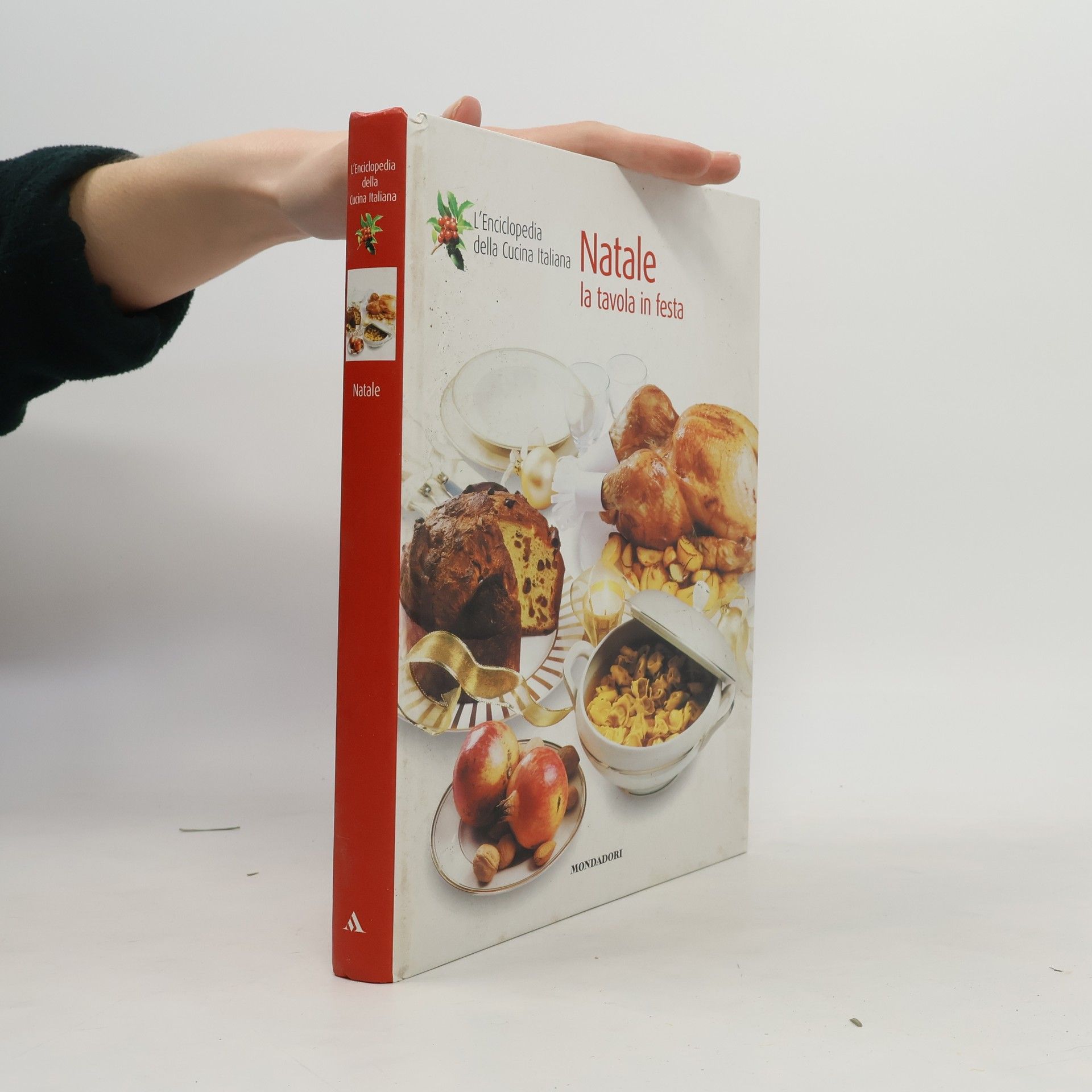 AA.VV. L'Enciclopedia della Cucina Italiana: Natale la tavola in festa