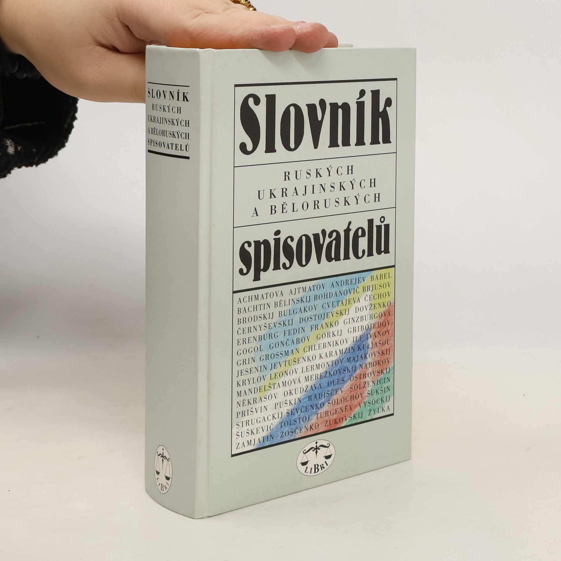 Collectif d'auteurs Slovník ruských, ukrajinských a běloruských spisovatelů