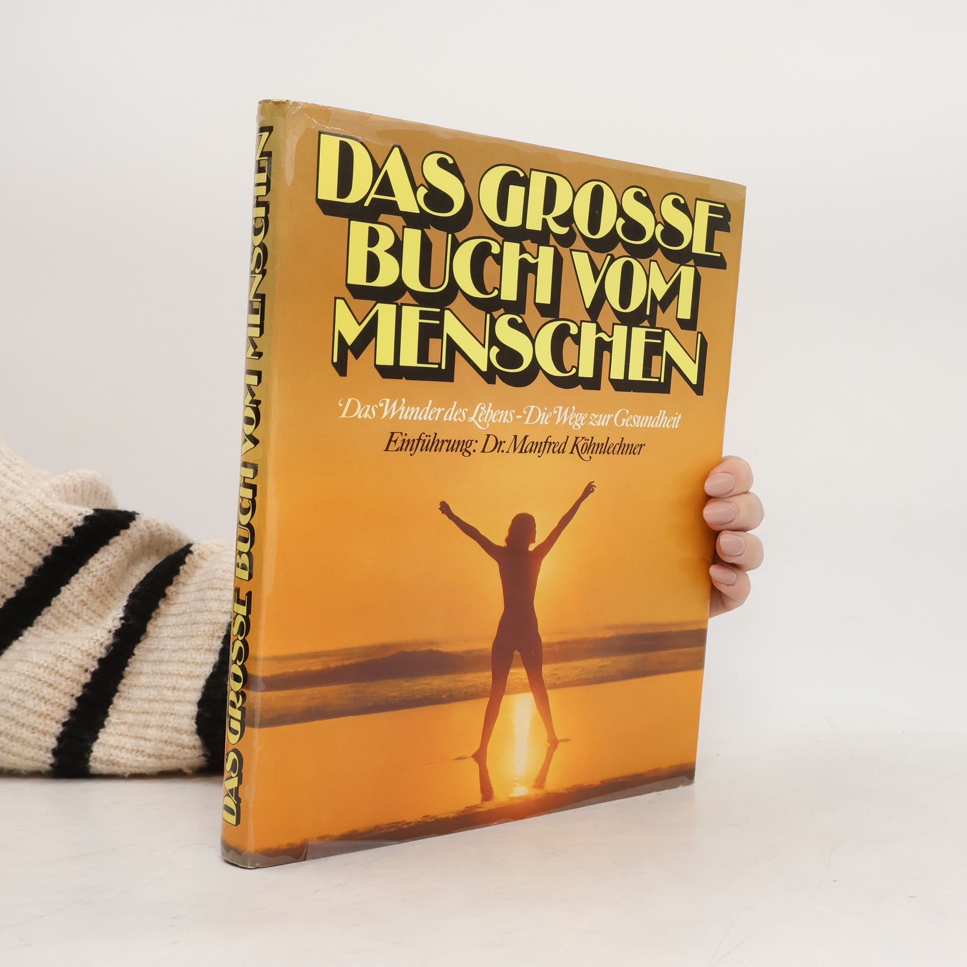 Das grosse Buch vom Menschen