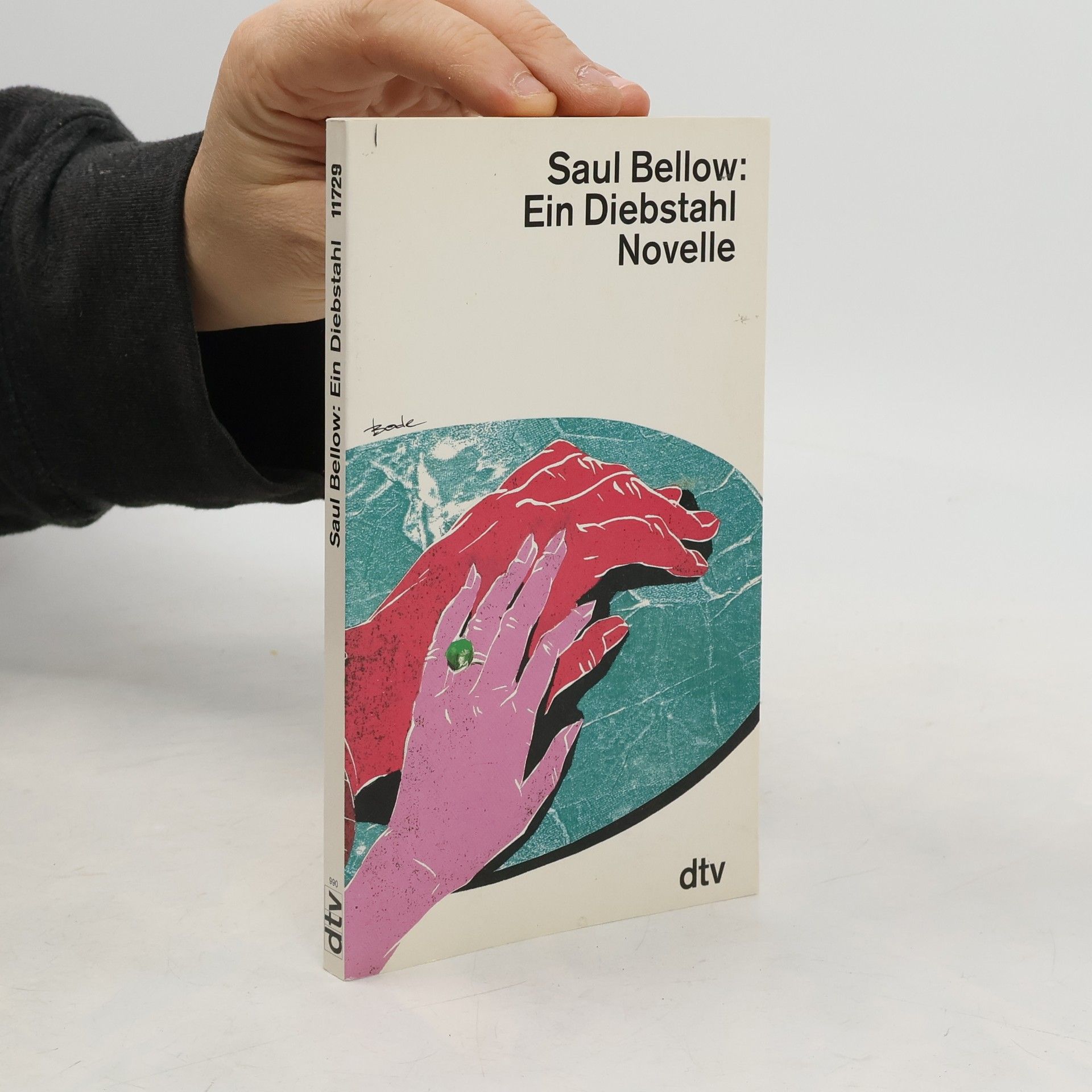 Saul Bellow Ein Diebstahl. Novelle