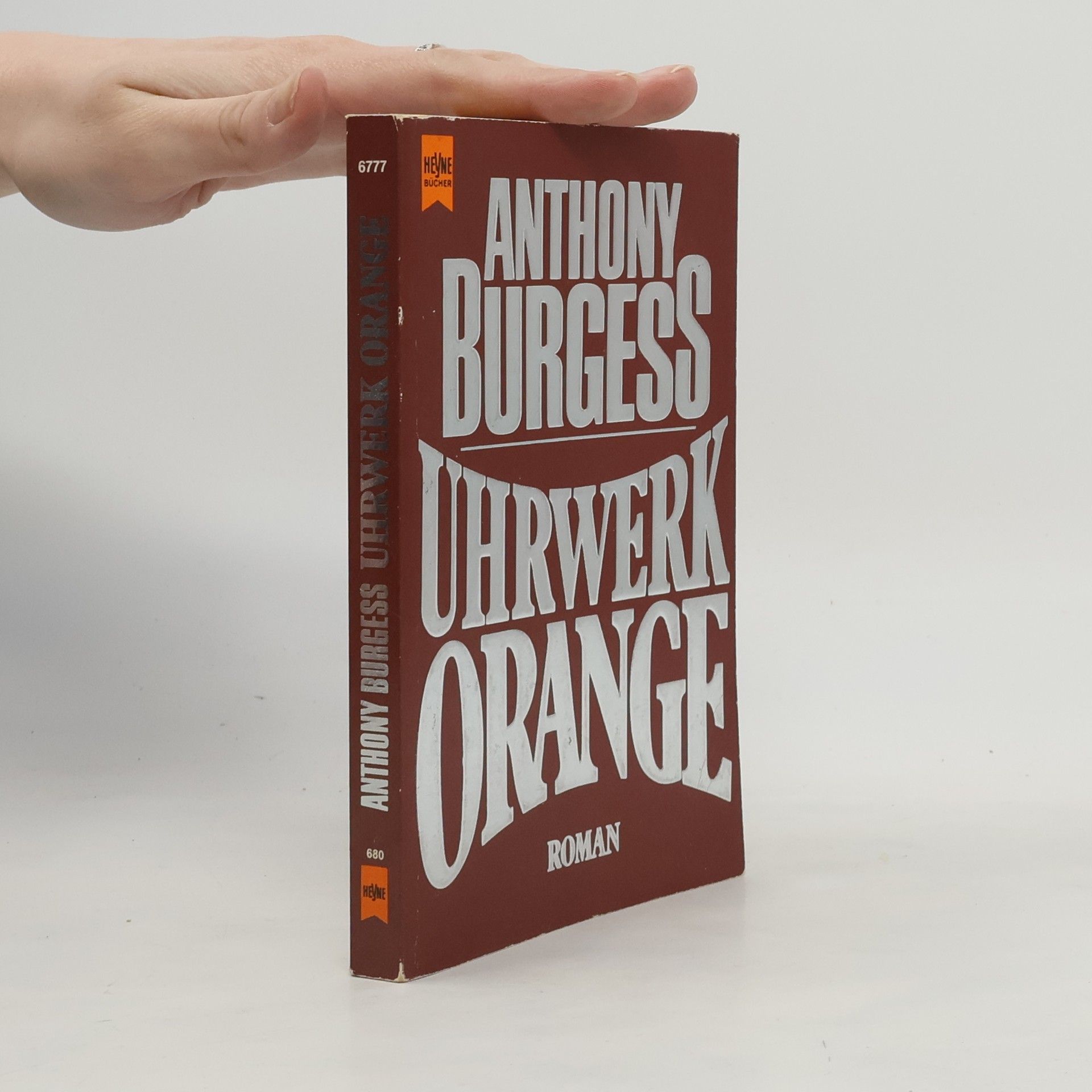 Anthony Burgess Uhrwerk Orange: Roman