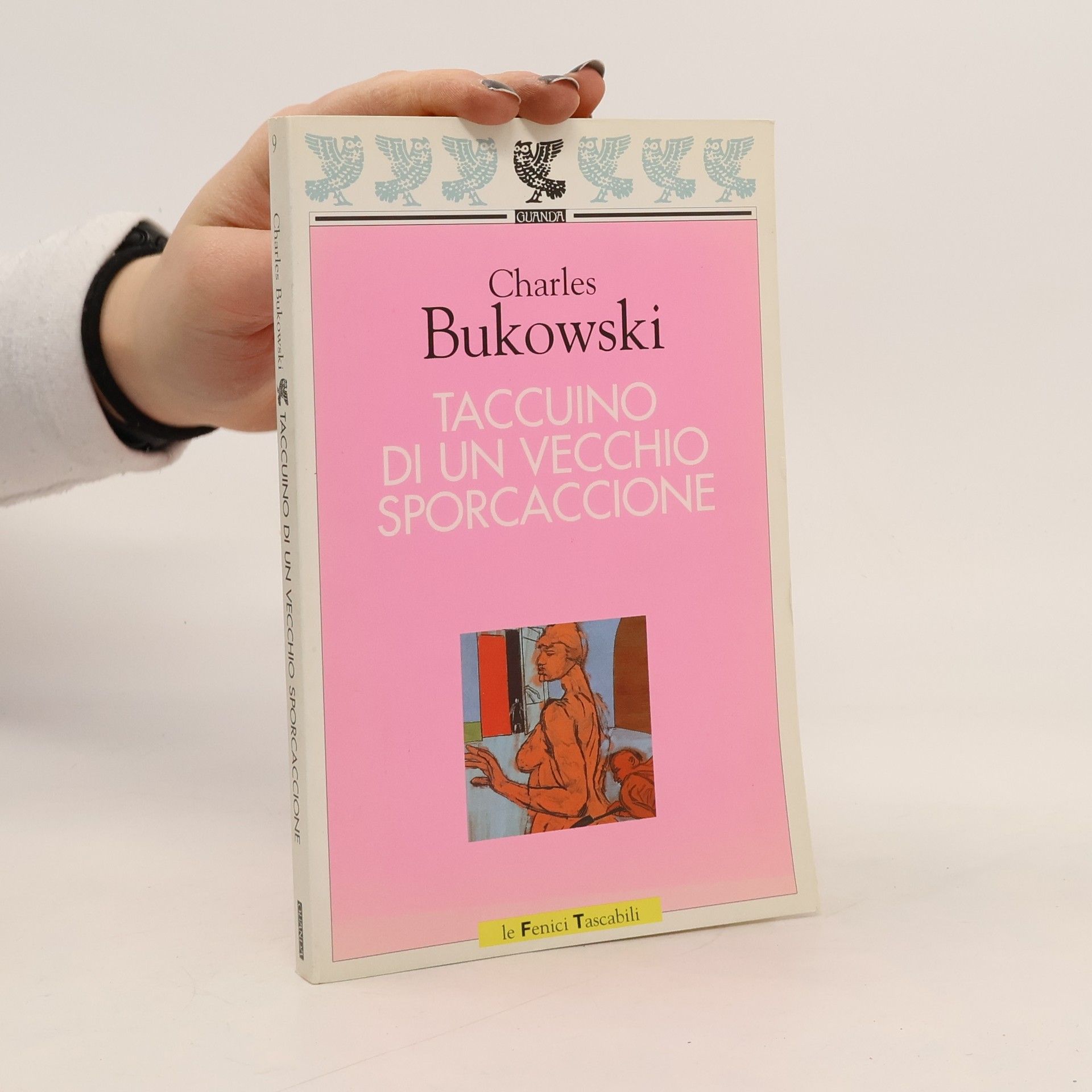 Carlo A. Corsi Le Fenici Tascabili: Taccuino di un vecchio sporcaccione