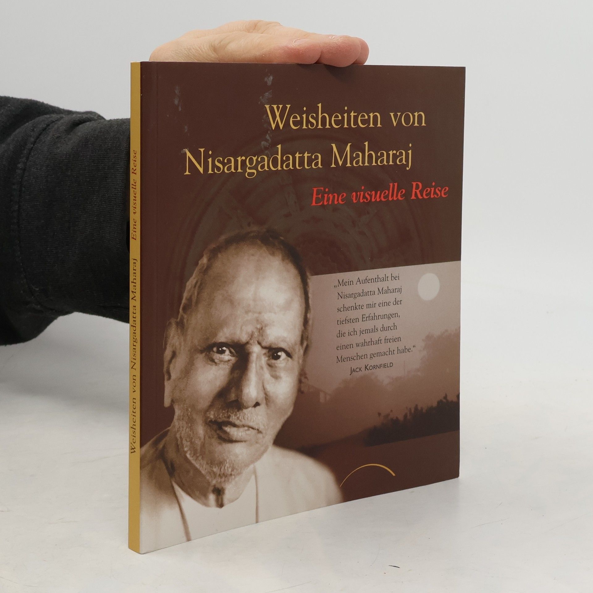 Nisargadatta Weisheiten von Nisargadatta Maharaj