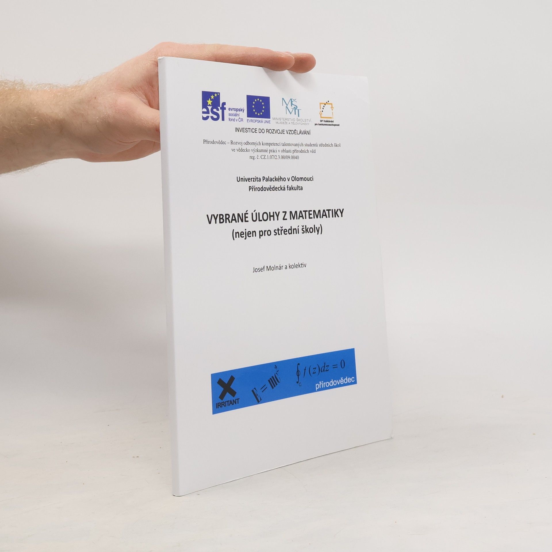 Josef Molnár Přírodovědec: Vybrané úlohy z matematiky
