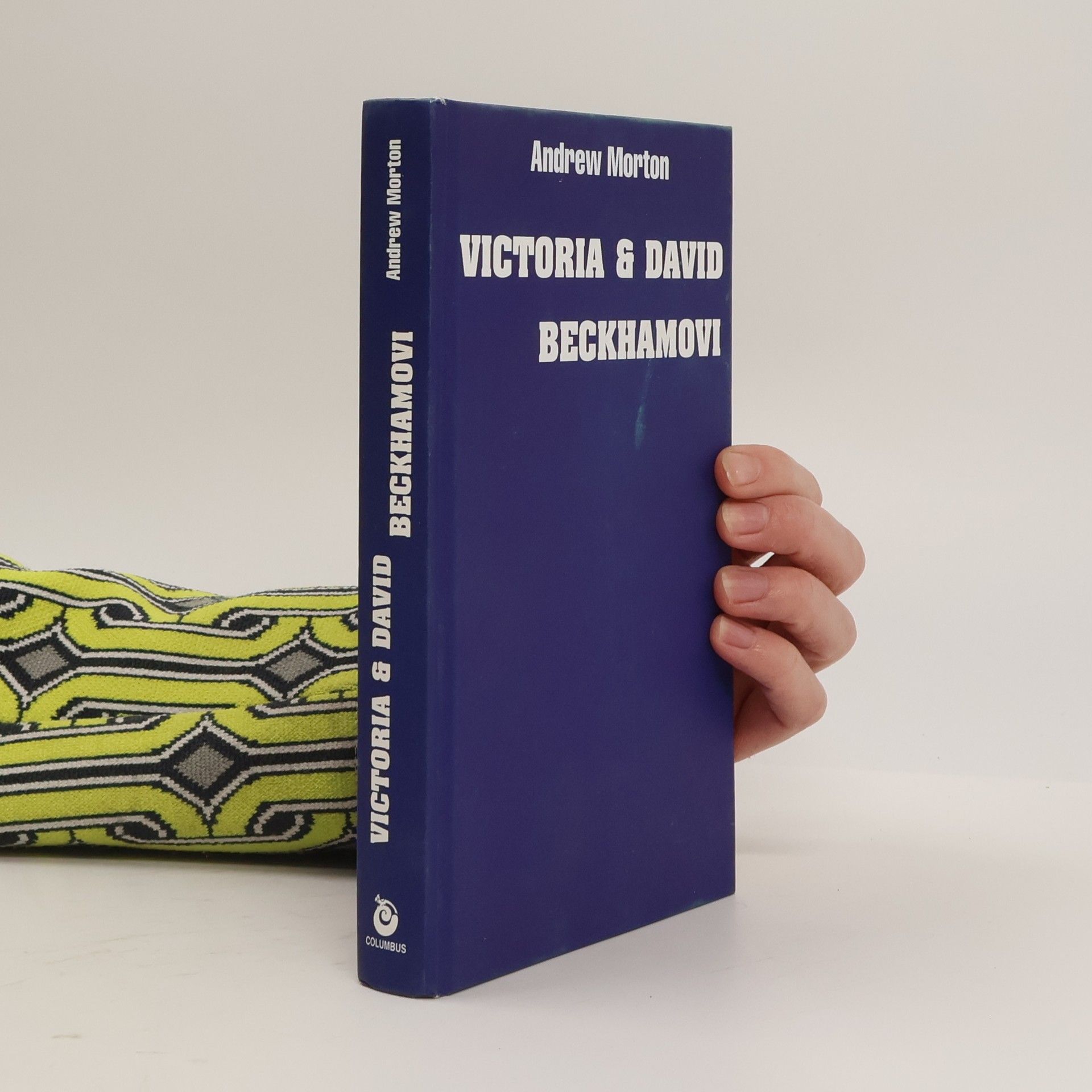 Andrew Morton Victoria a David Beckhamovi
