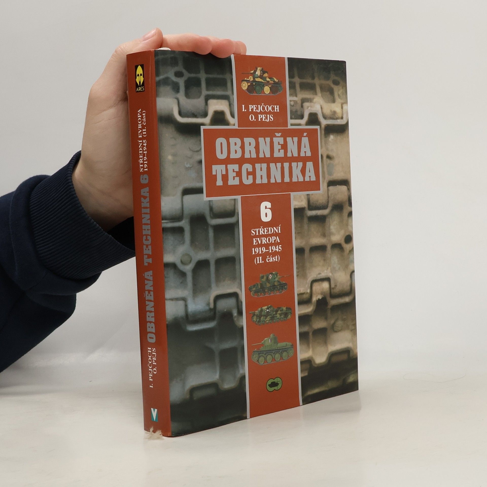 Obrněná technika - 6. díl: Střední Evropa 1919-1945 (II. část)