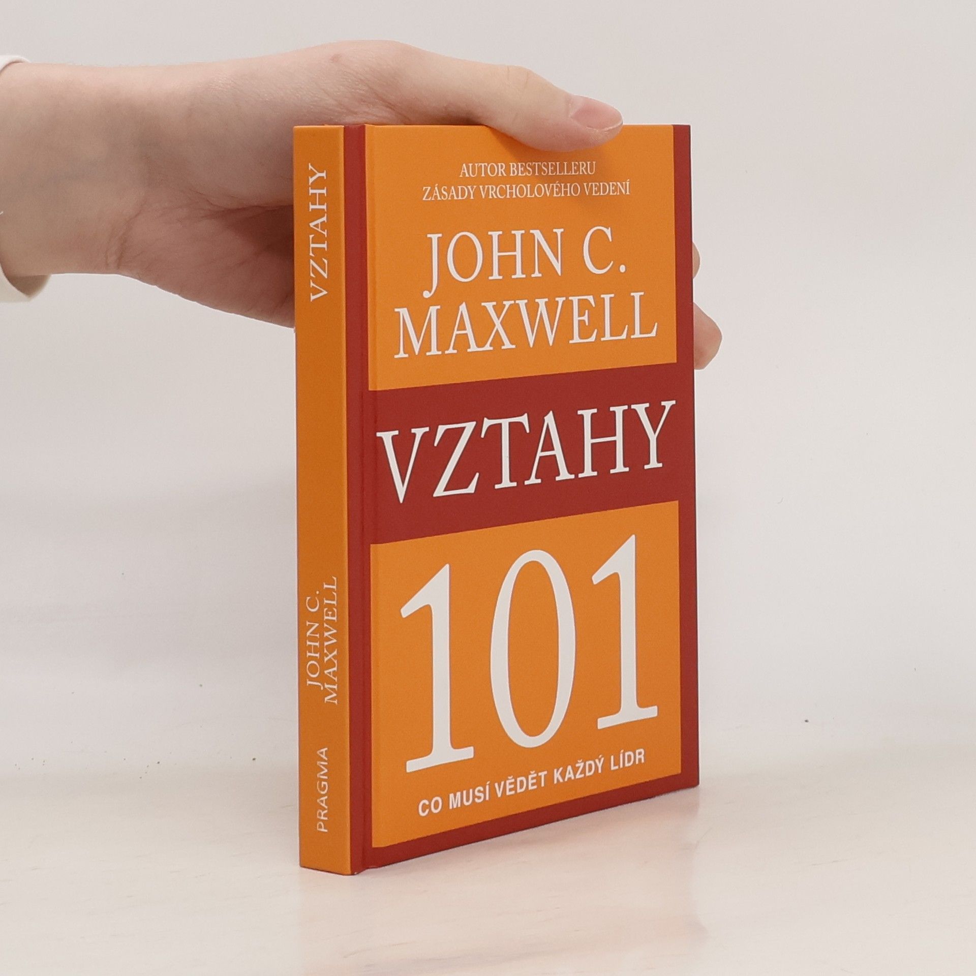 John C. Maxwell Vztahy 101