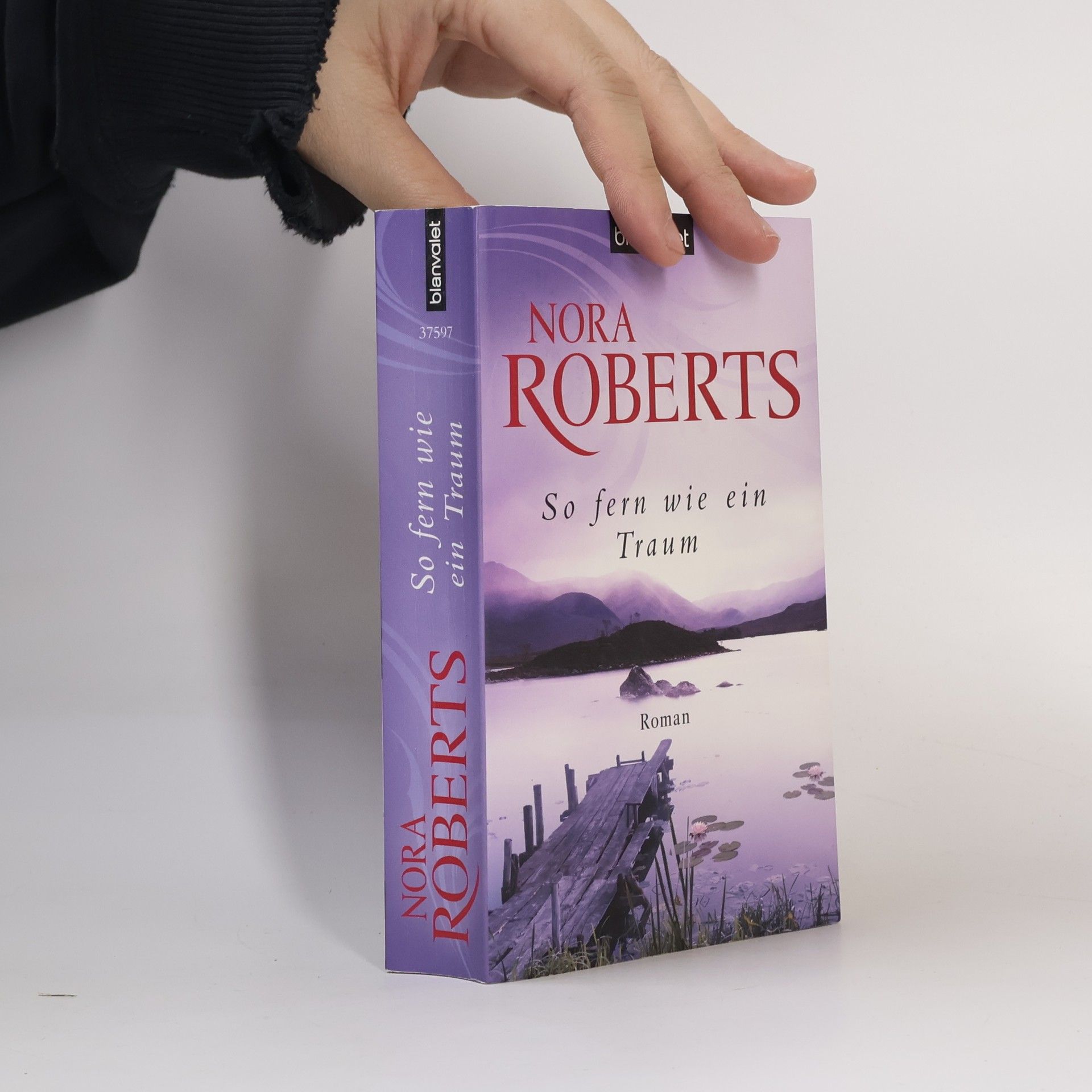 Nora Roberts So fern wie ein Traum