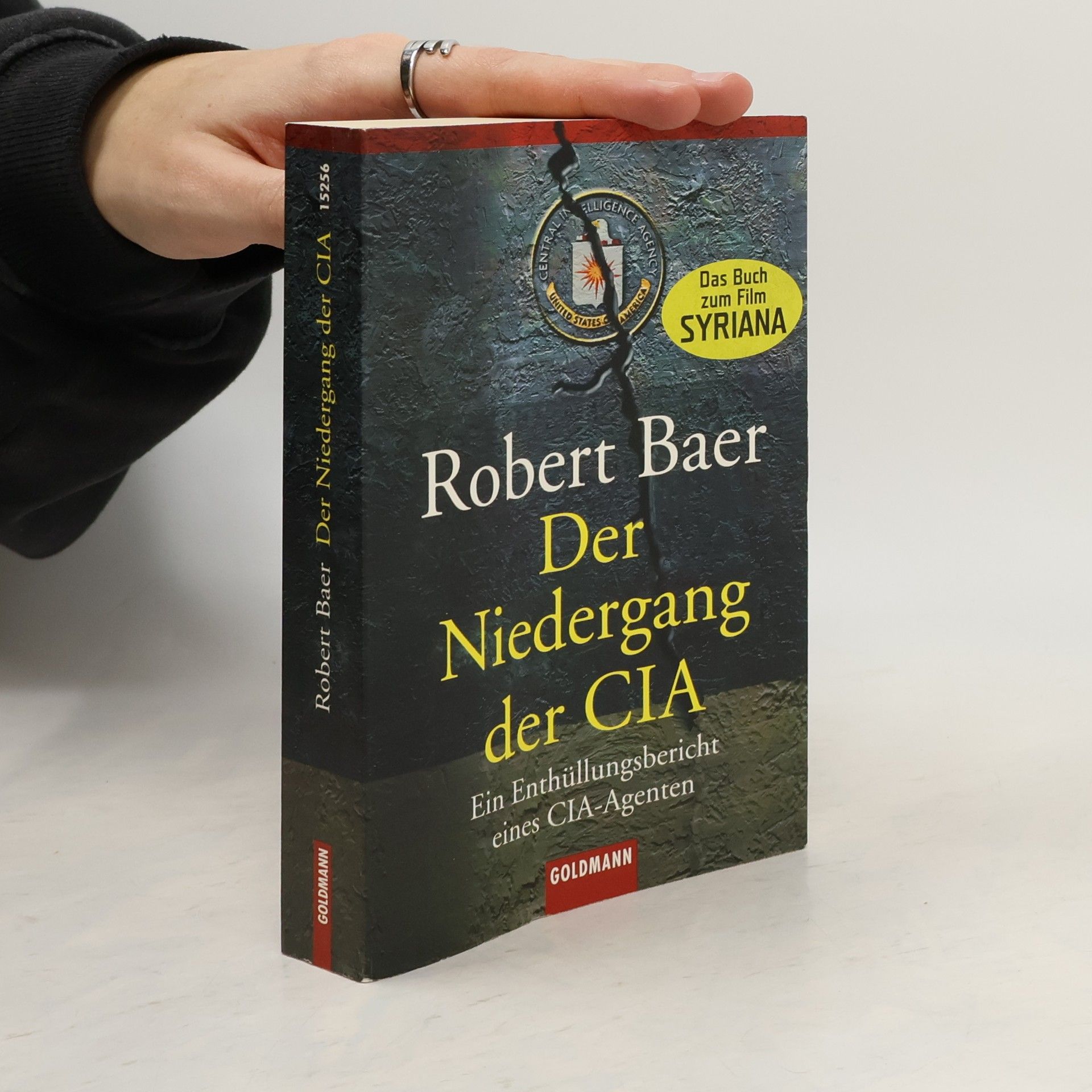 Robert Baer Der Niedergang der CIA