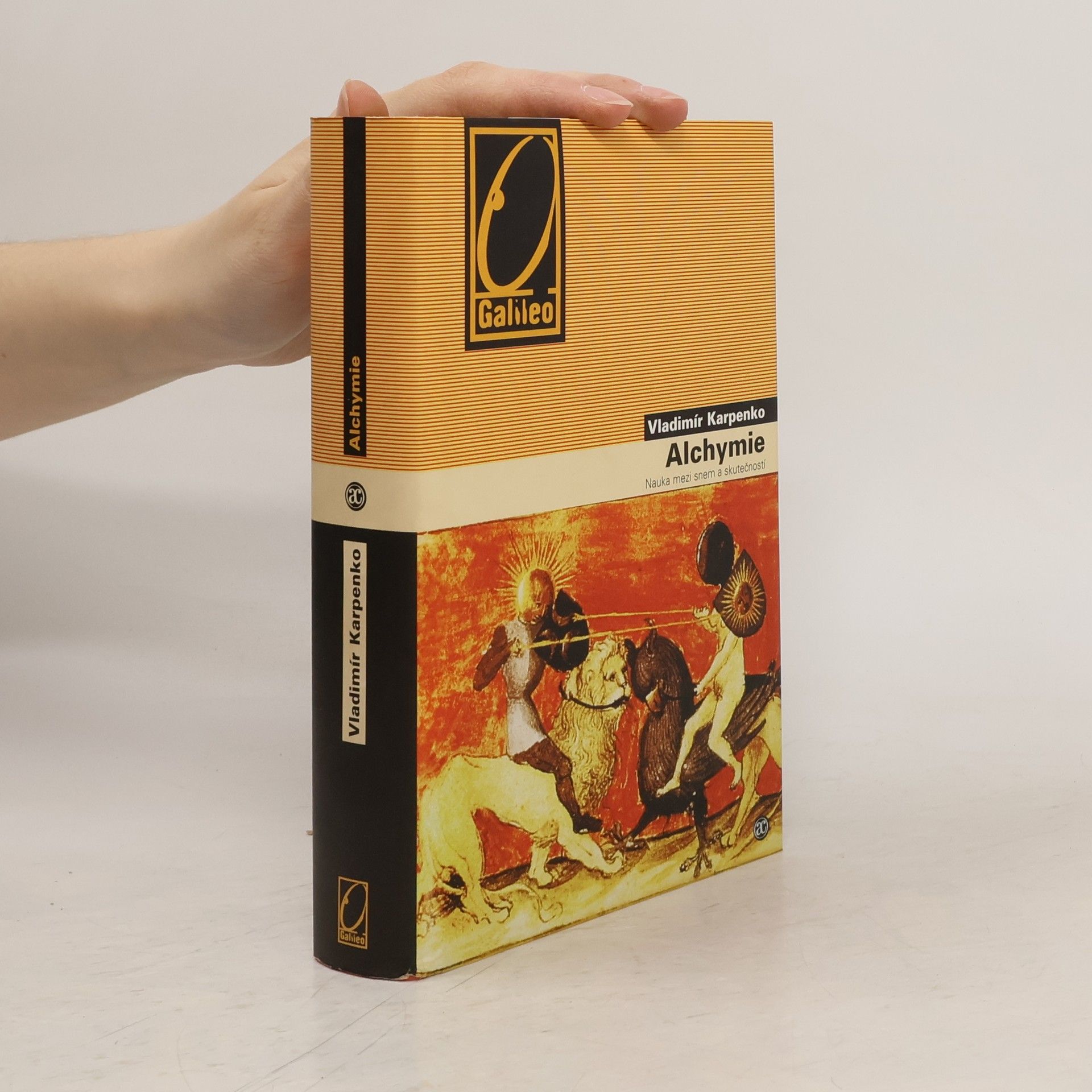 Vladimír Karpenko Alchymie: Nauka mezi snem a skutečností