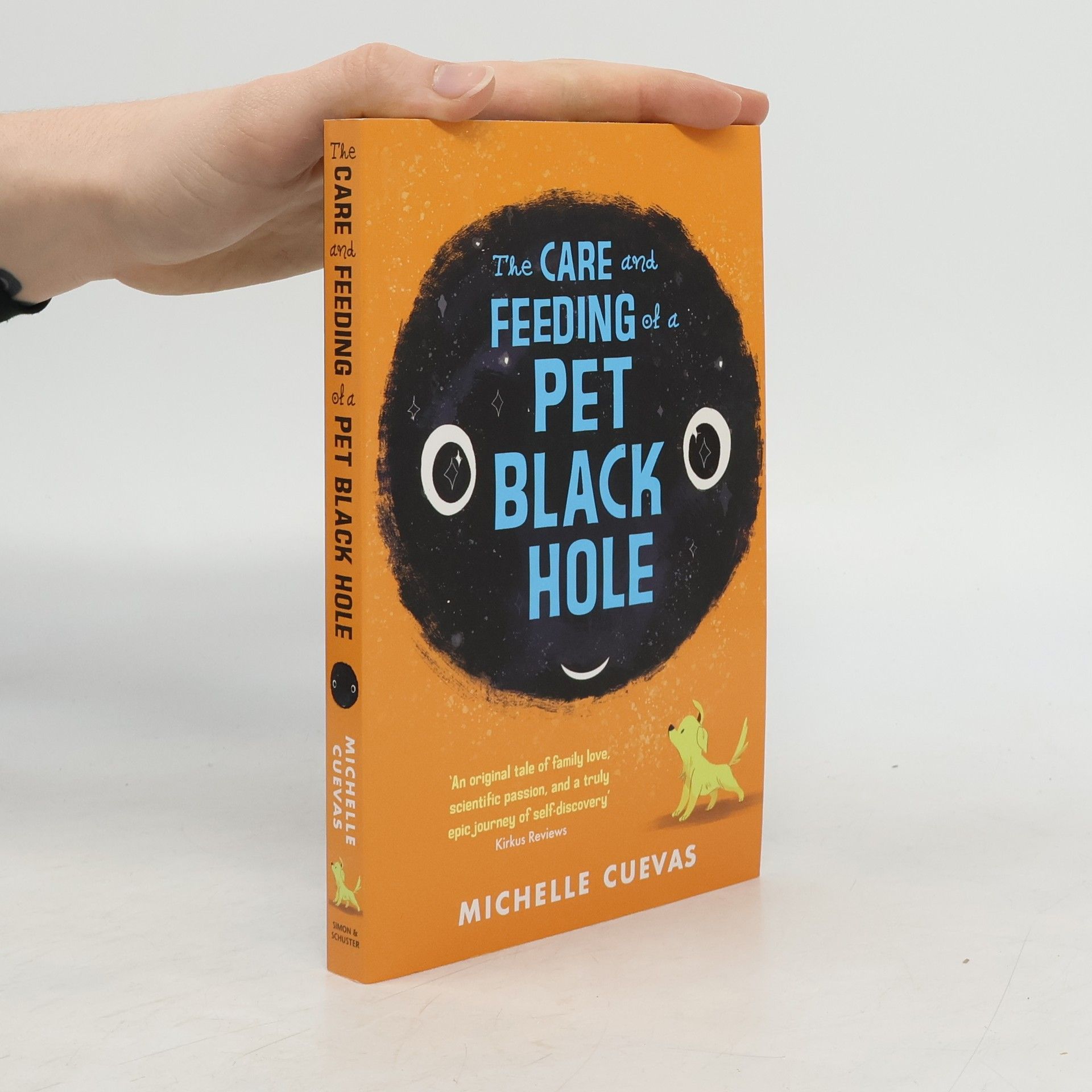 Michelle Cuevas The Care and Feeding of a Pet Black Hole