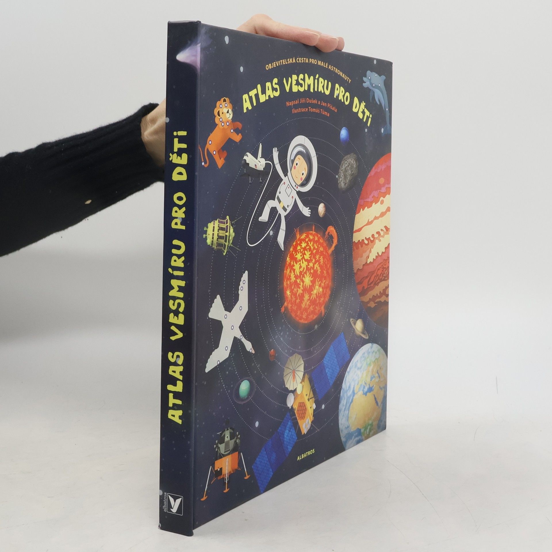 Jiří Dušek Atlas vesmíru pro děti. Objevitelská cesta pro malé astronauty