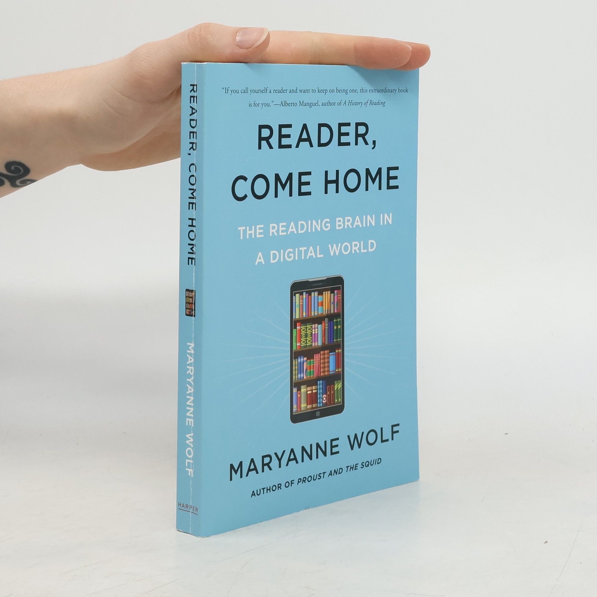 Maryanne Wolf Reader, Come Home: The Reading Brain in a Digital World