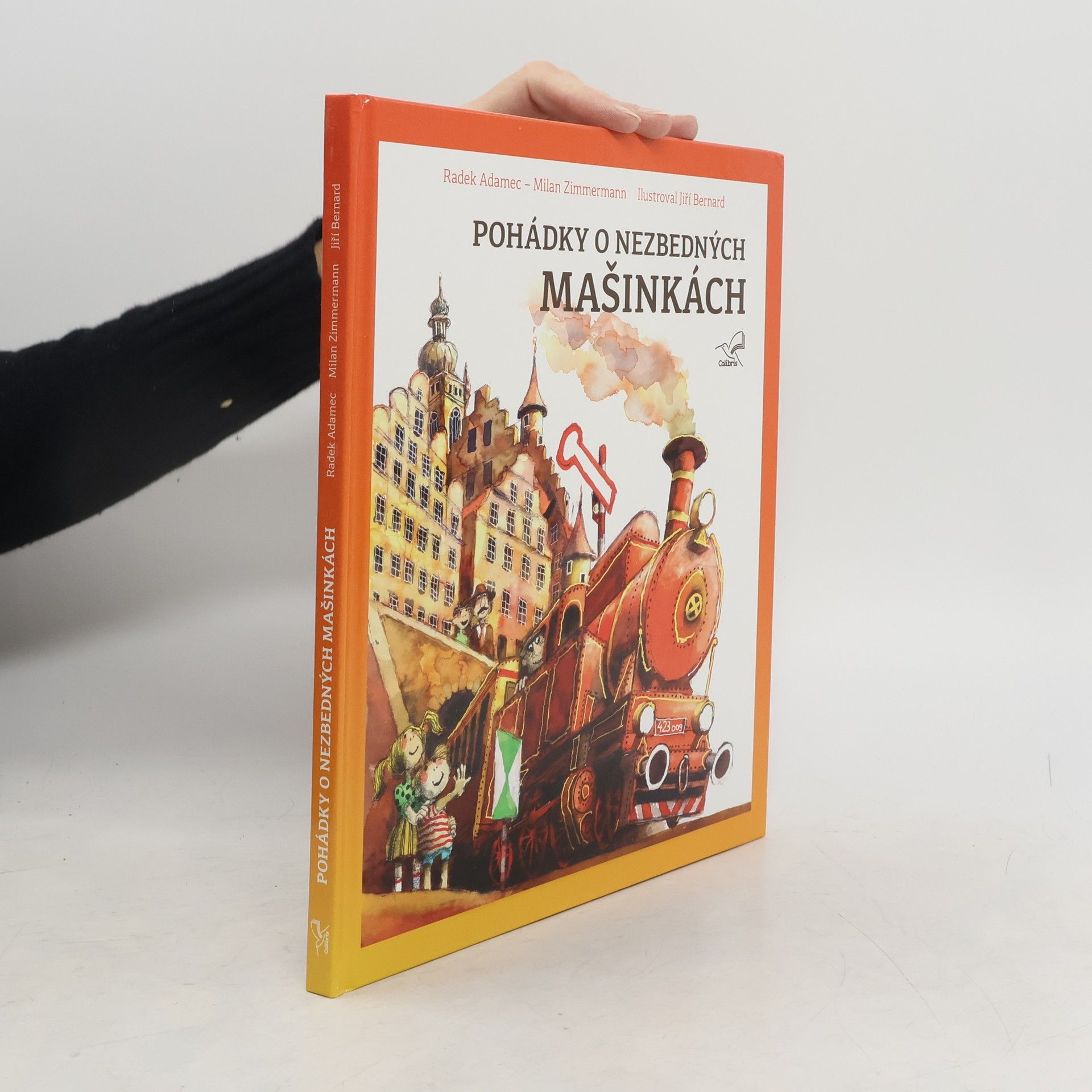 Milan Zimmermann Pohádky o nezbedných mašinkách