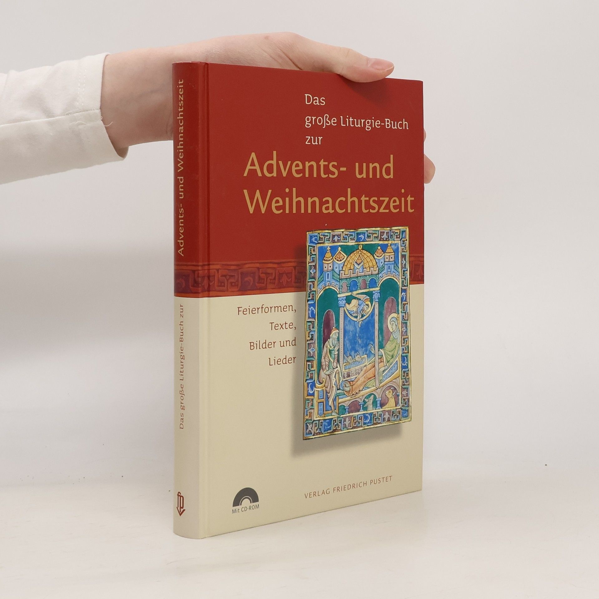 Robert Weinbuch Das große Liturgie-Buch zur Advents- und Weihnachtszeit