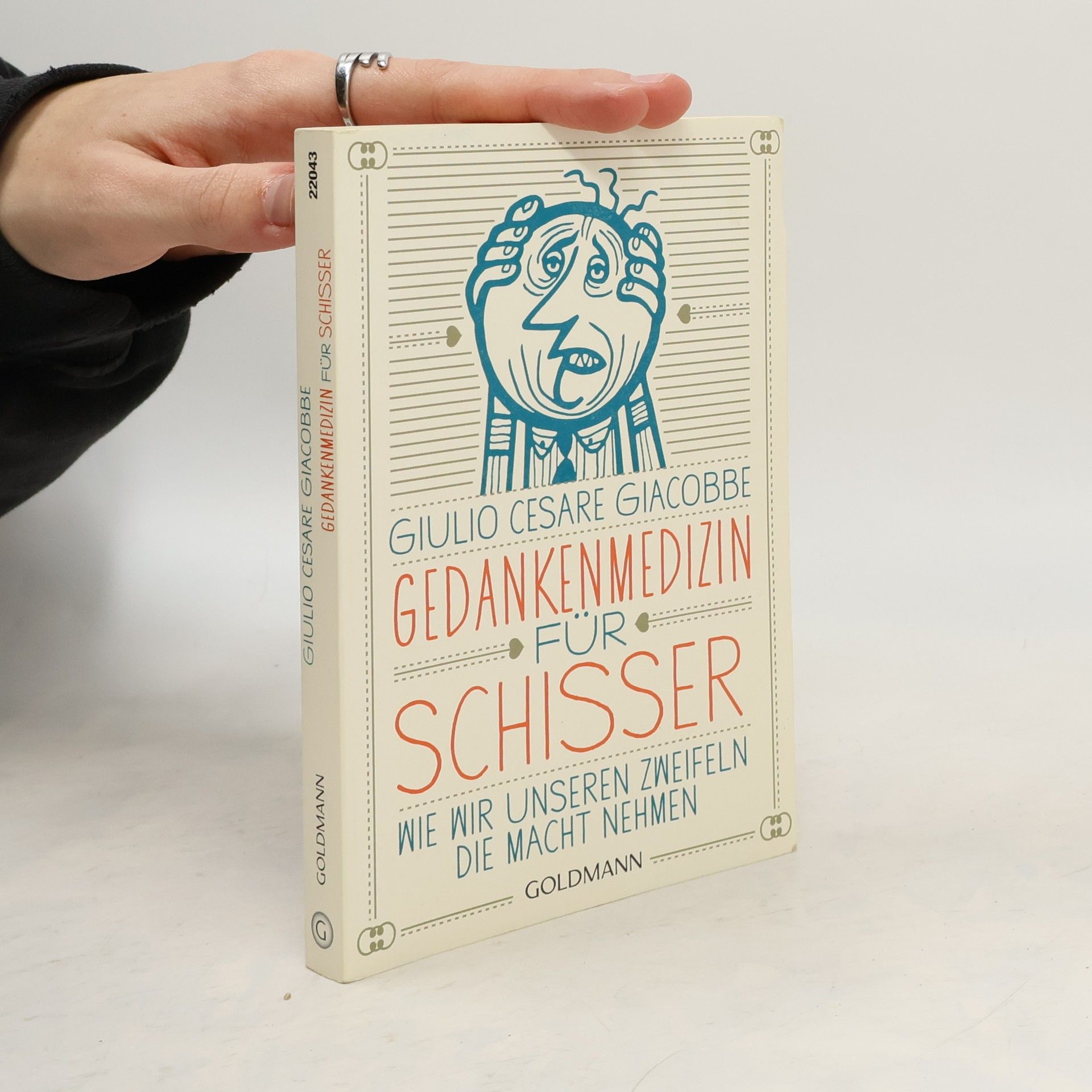 Giulio Cesare Giacobbe Gedankenmedizin für Schisser