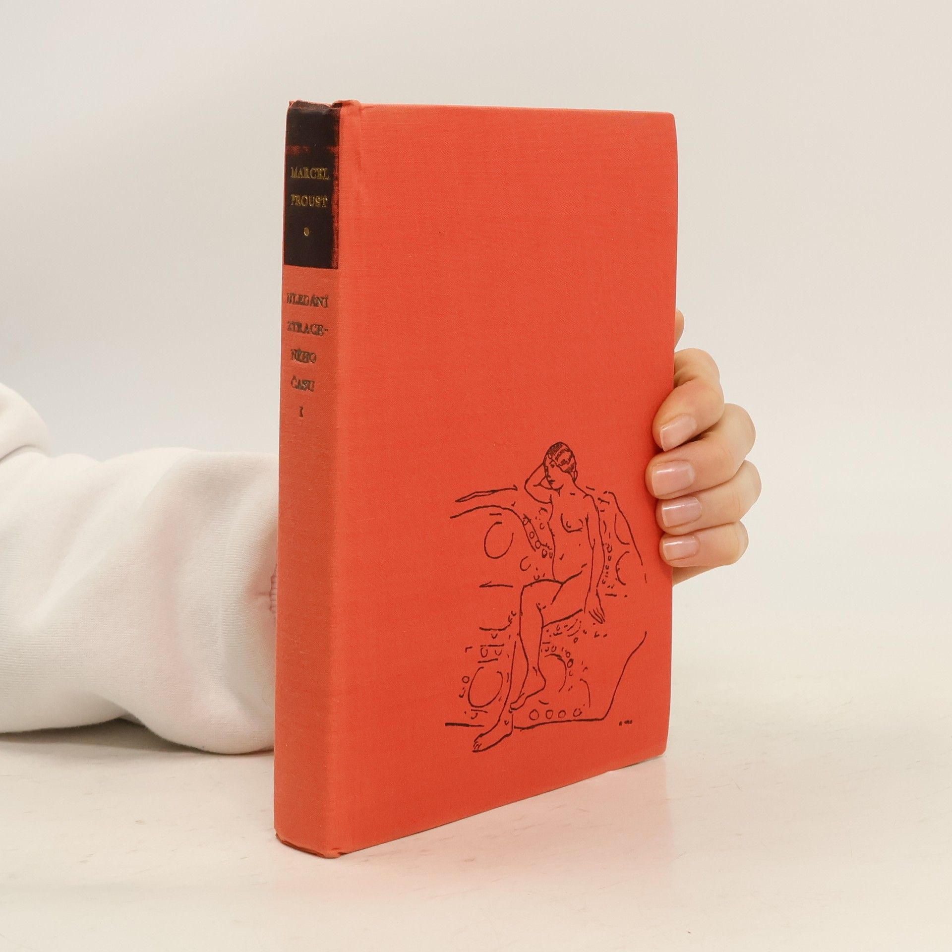 Marcel Proust Hledání ztraceného času I. Svět Swannových