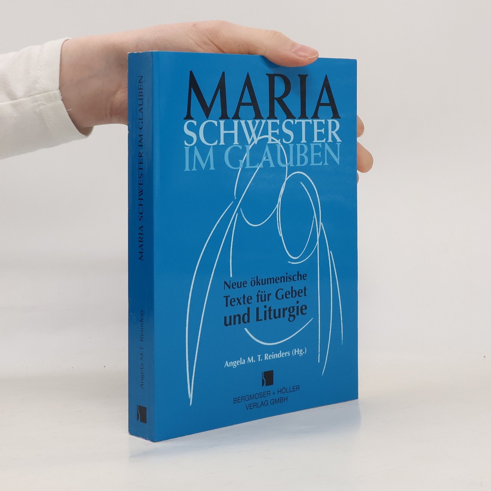 Angela M. T. Reinders Maria, Schwester im Glauben