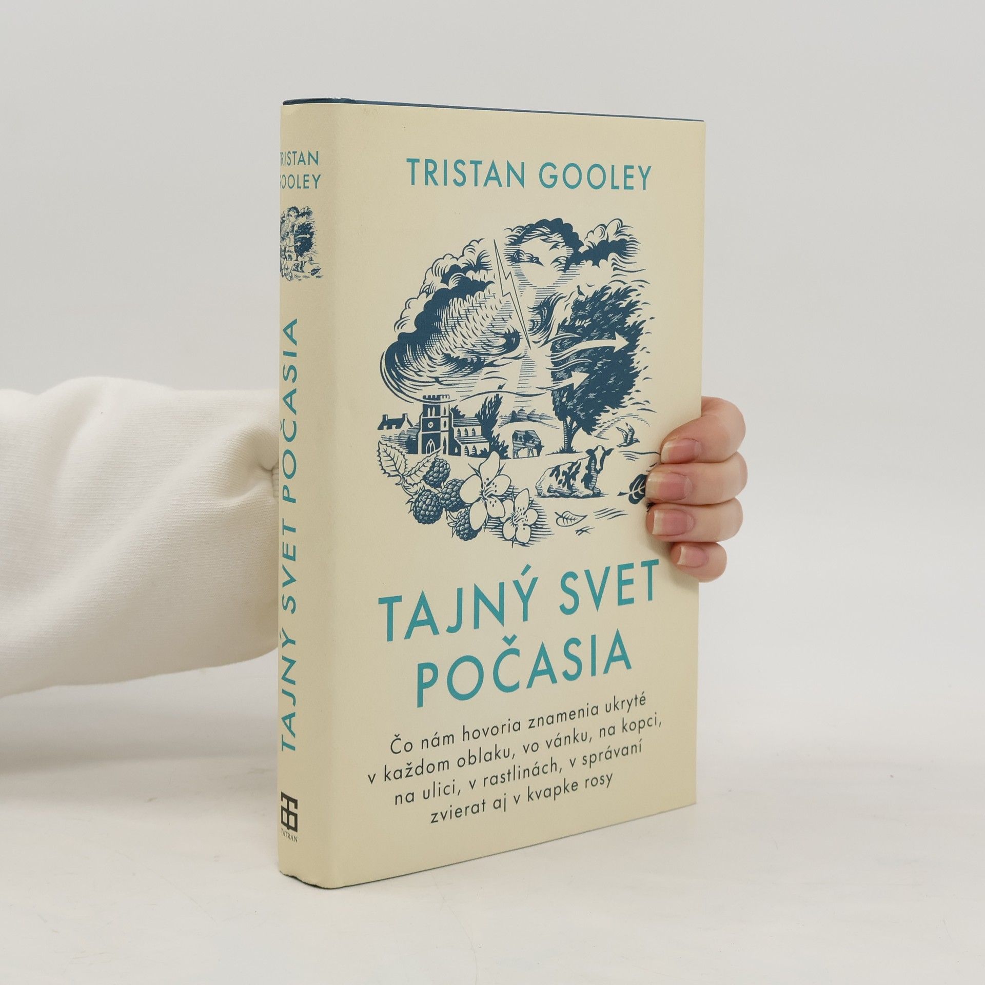 Tristan Gooley Tajný svet počasia