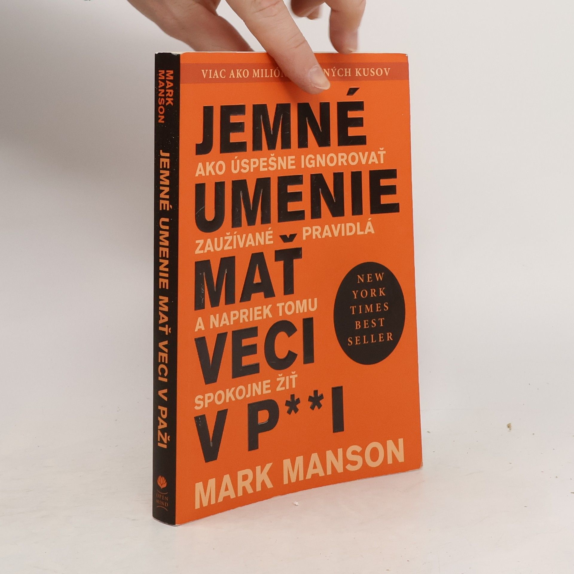 Mark Manson Jemné umenie mať veci v p**i