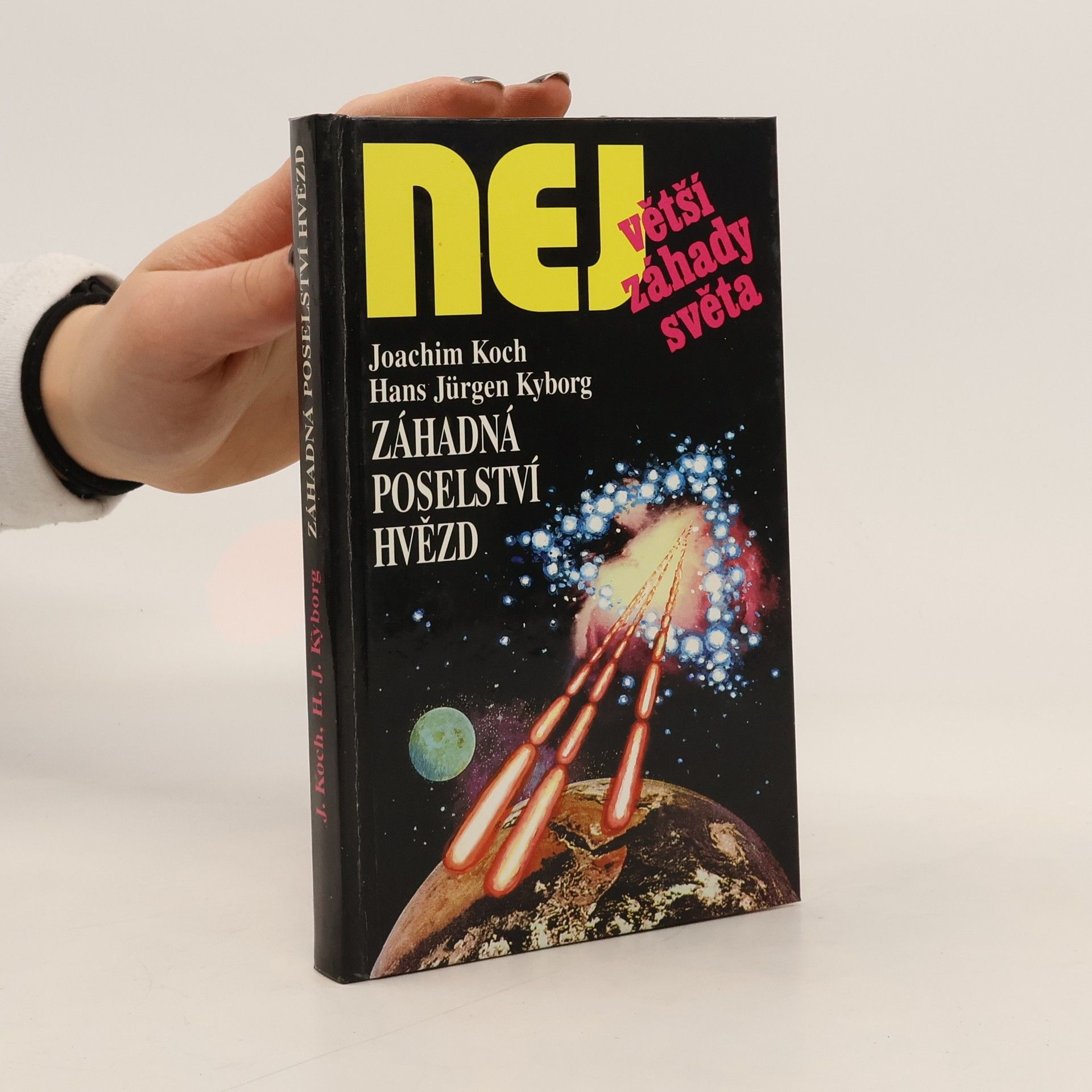 Hans-Joachim Koch Největší záhady světa. Záhadné poselství hvězd
