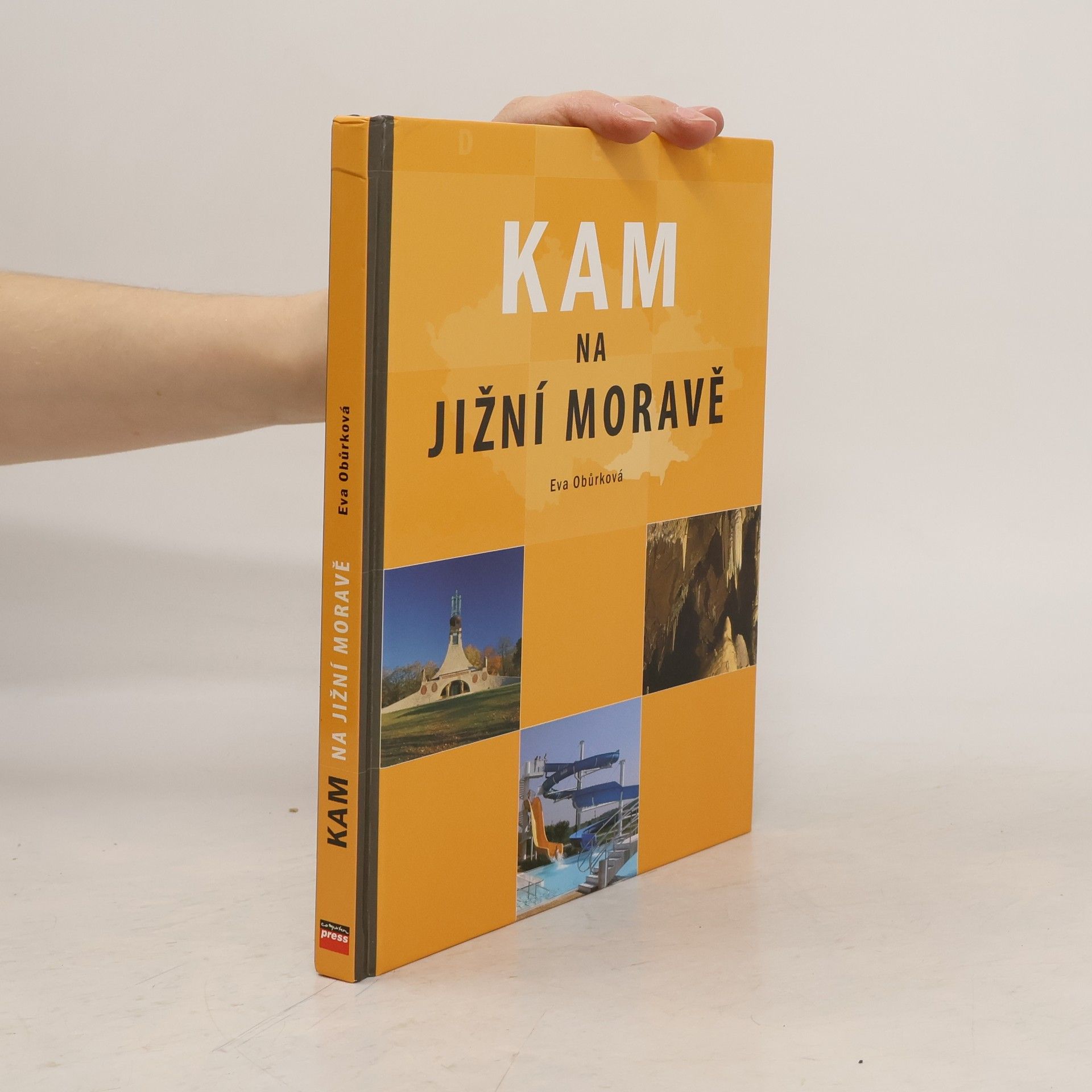 Eva Obůrková Kam na jižní Moravě