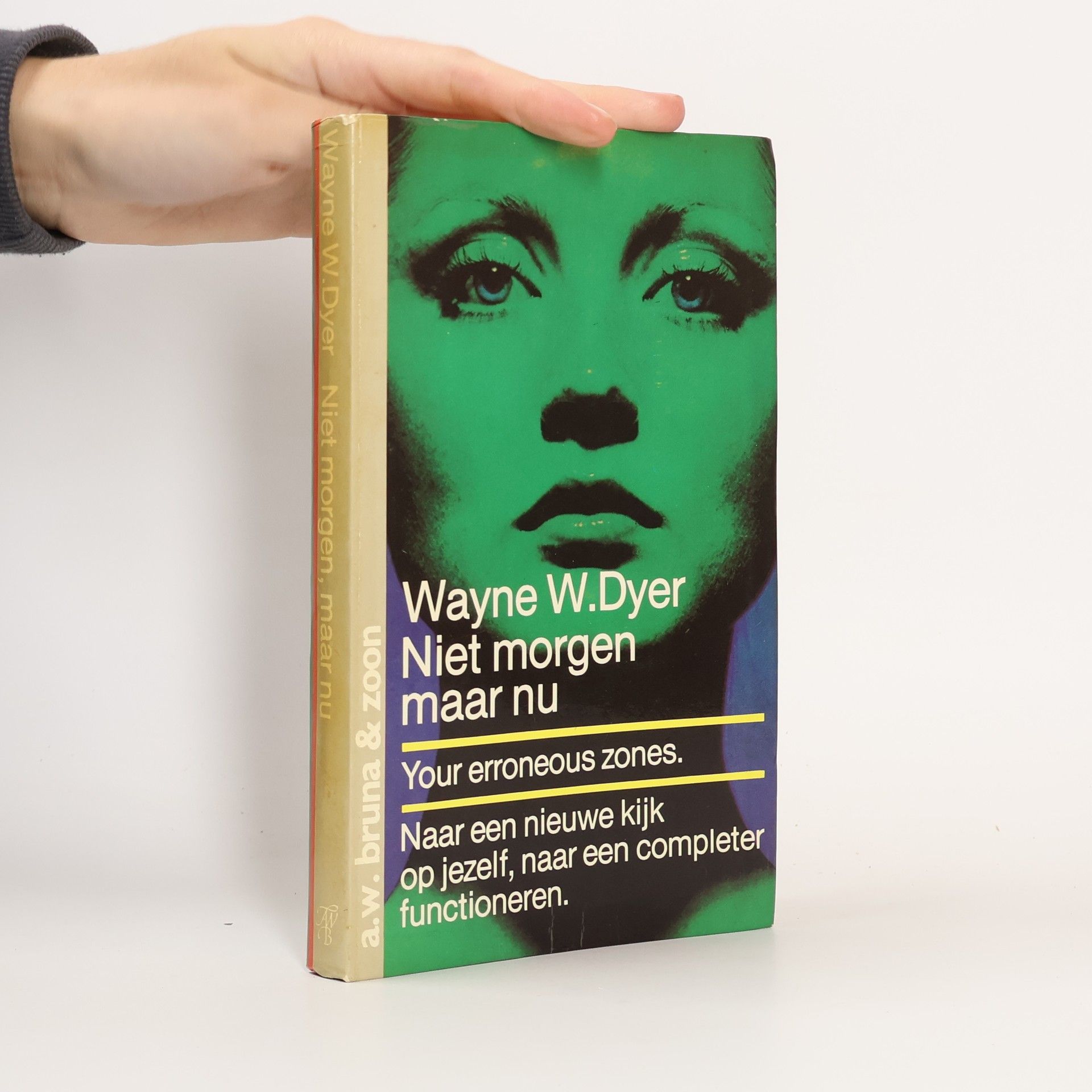 Wayne Walter Dyer Niet morgen, maar nu