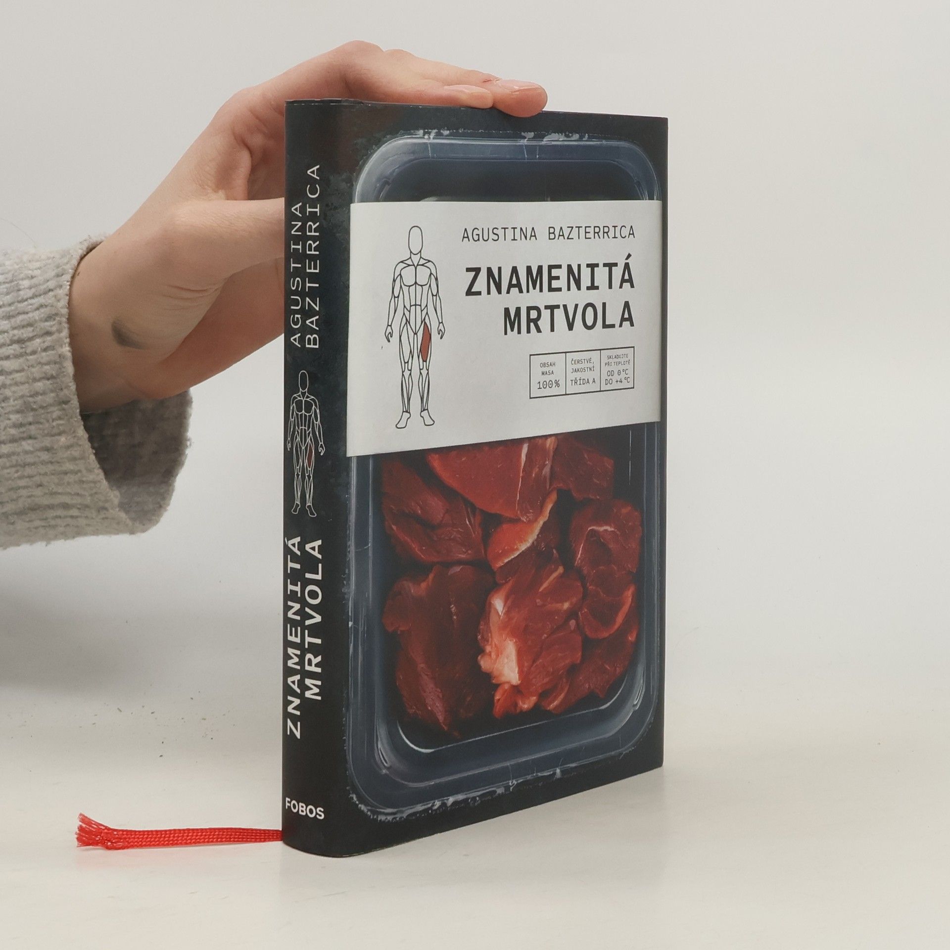 Augustina Bazterrica Znamenitá mrtvola