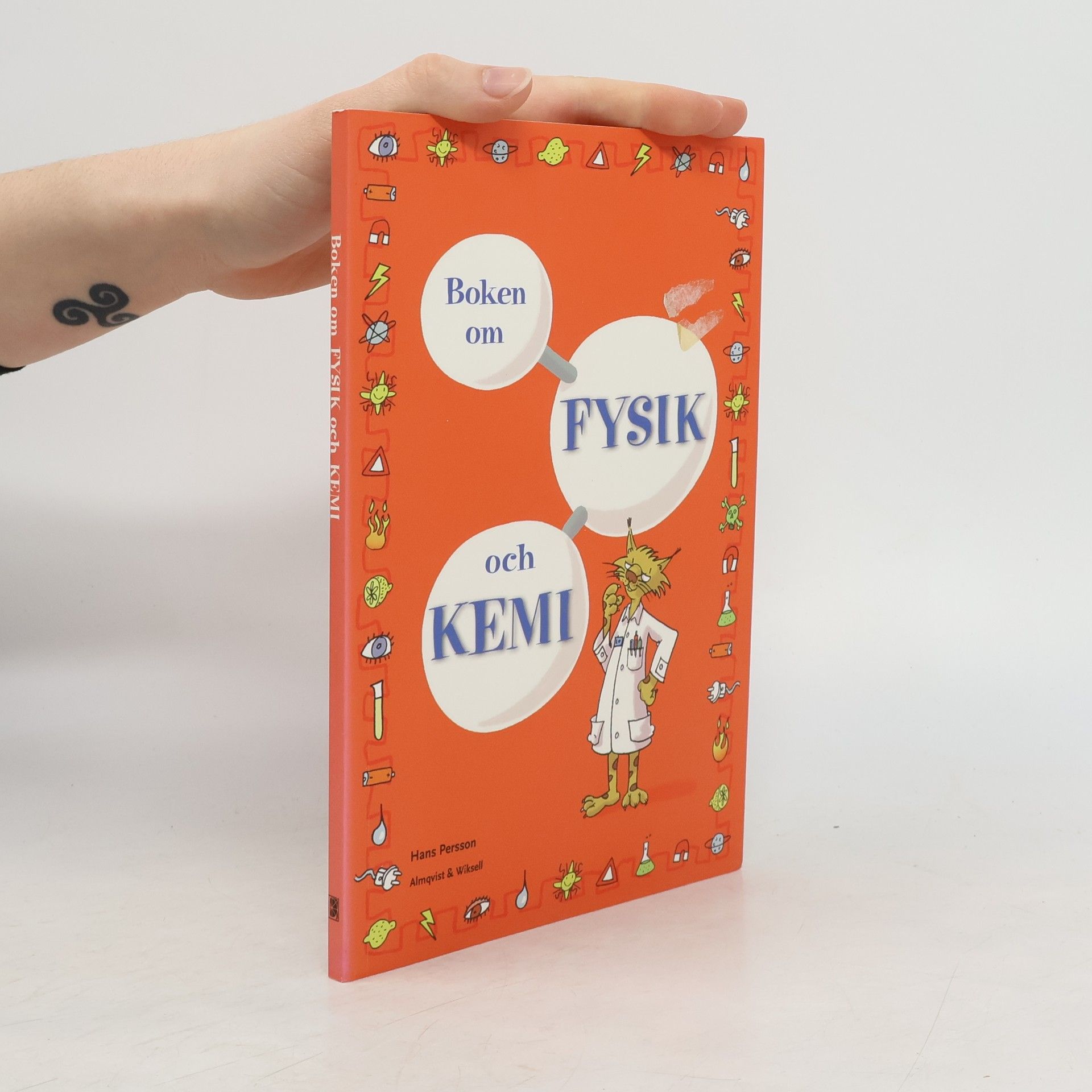 Hans A. ke Persson Boken om Fysik och Kemi