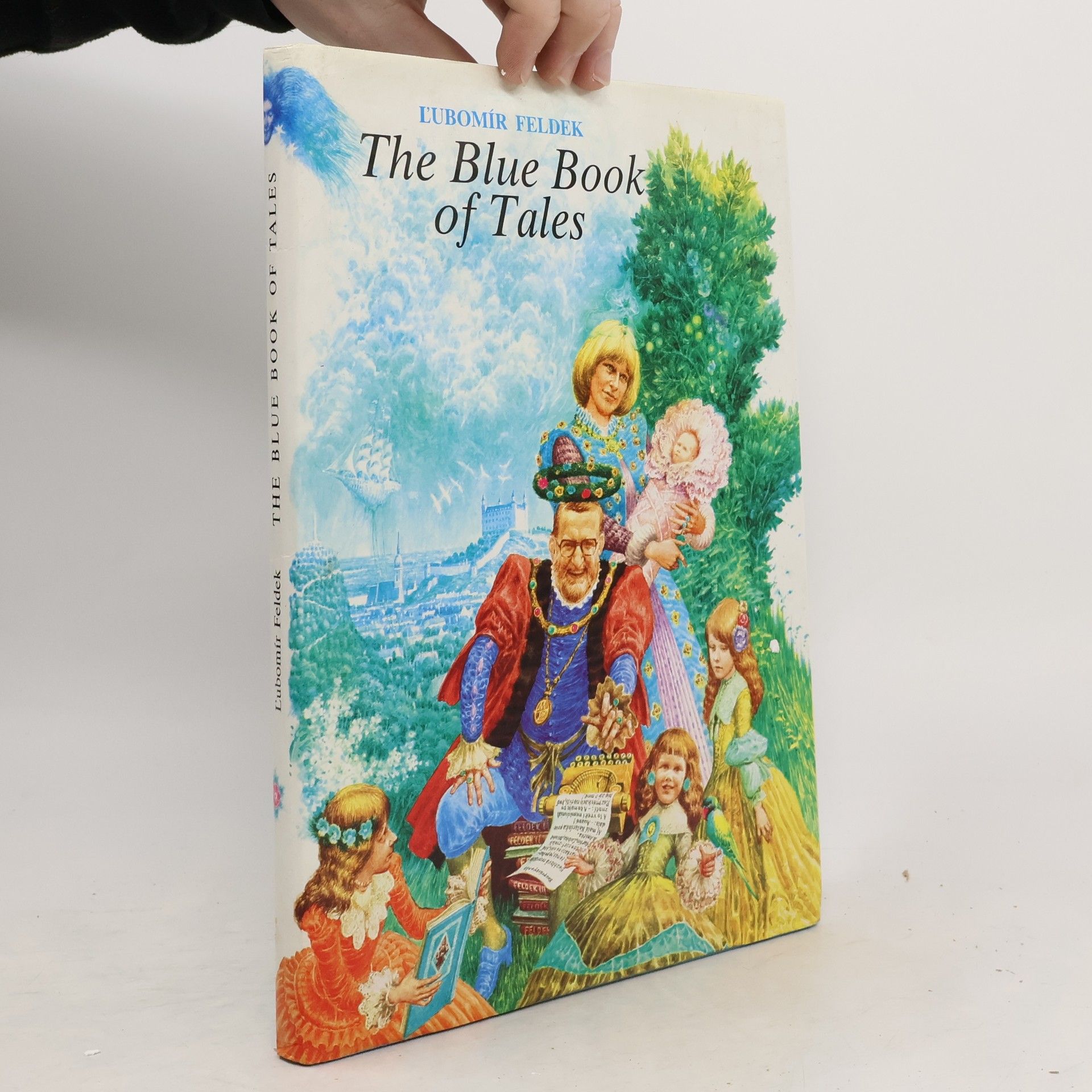 Ľubomír Feldek The Blue Book of Tales