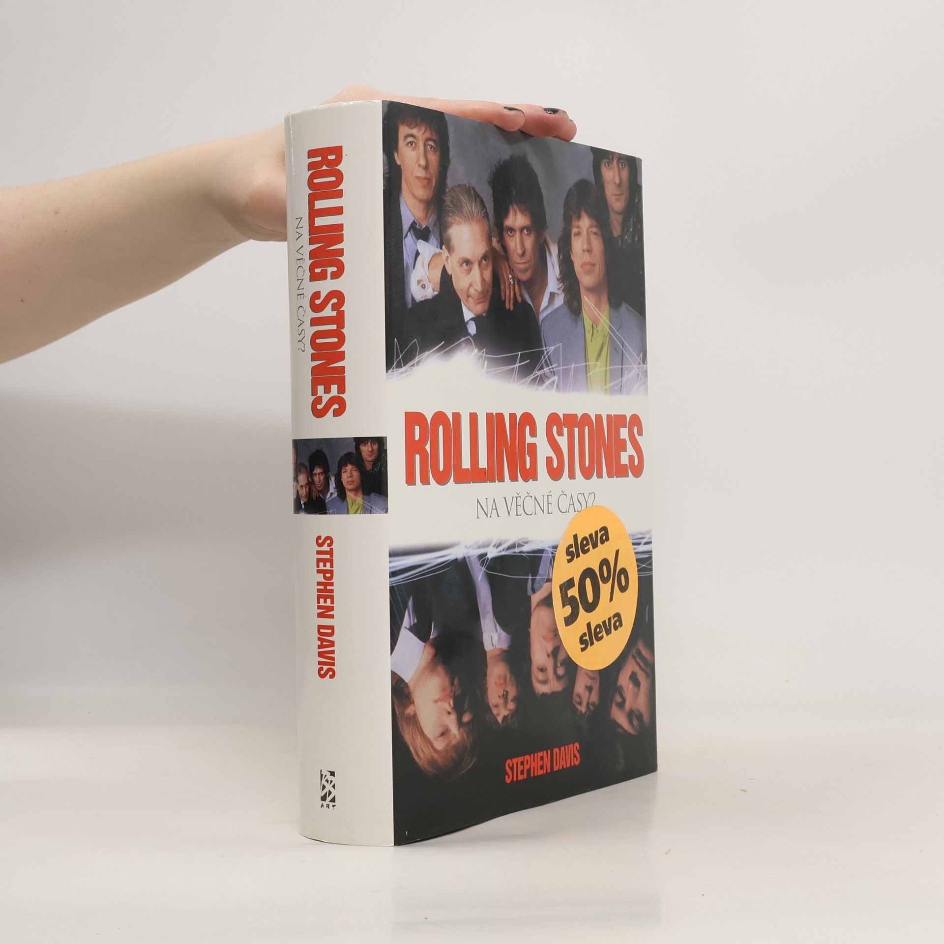 Stephen Davis Rolling Stones. Na věčné časy?