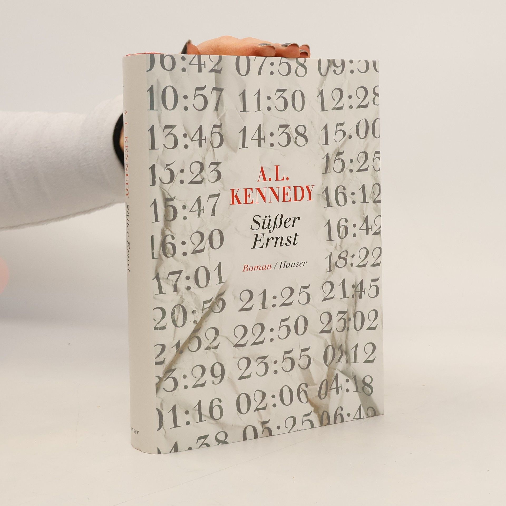 A. L. Kennedy Süßer Ernst