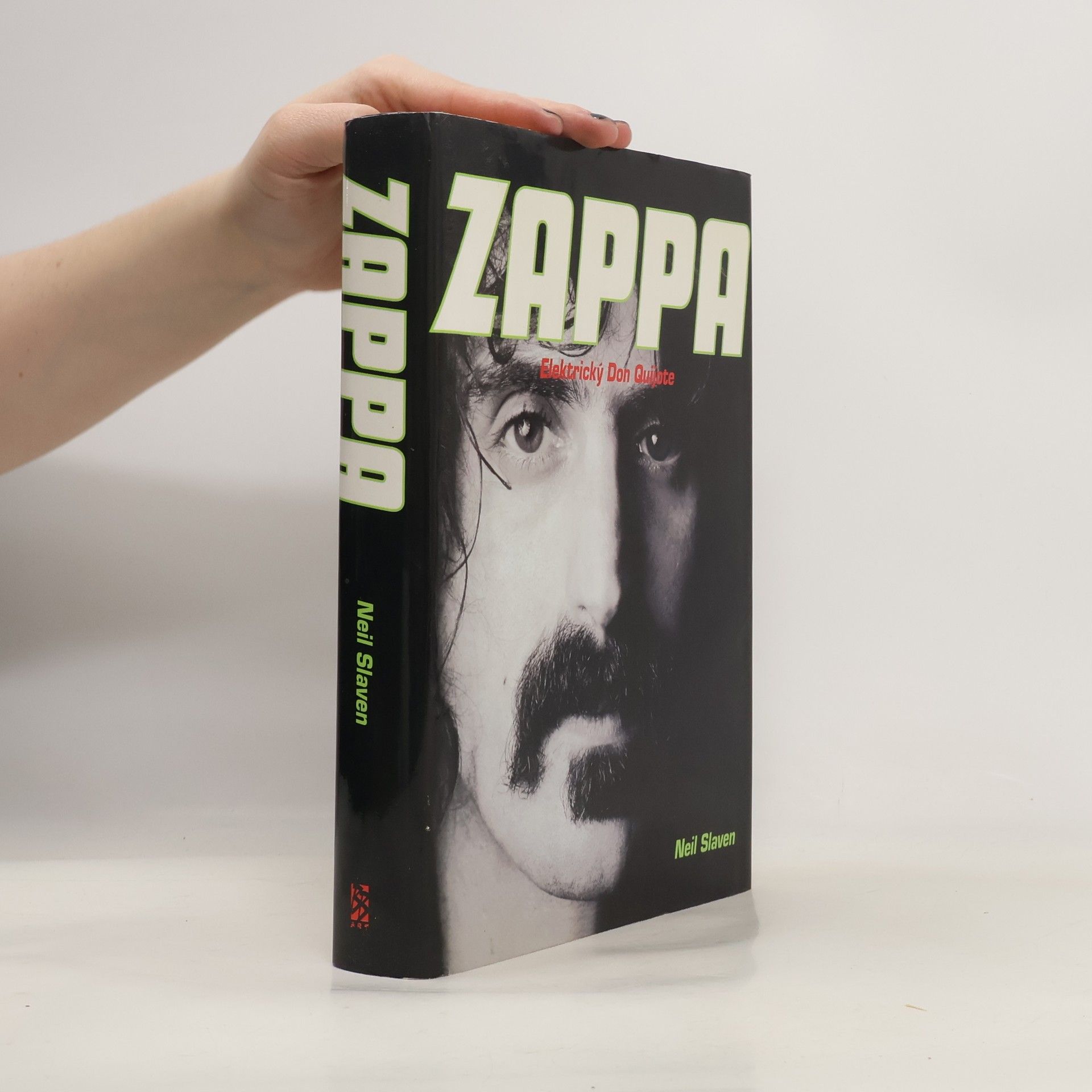 Neil Slaven Zappa. Elektrický Don Quijote