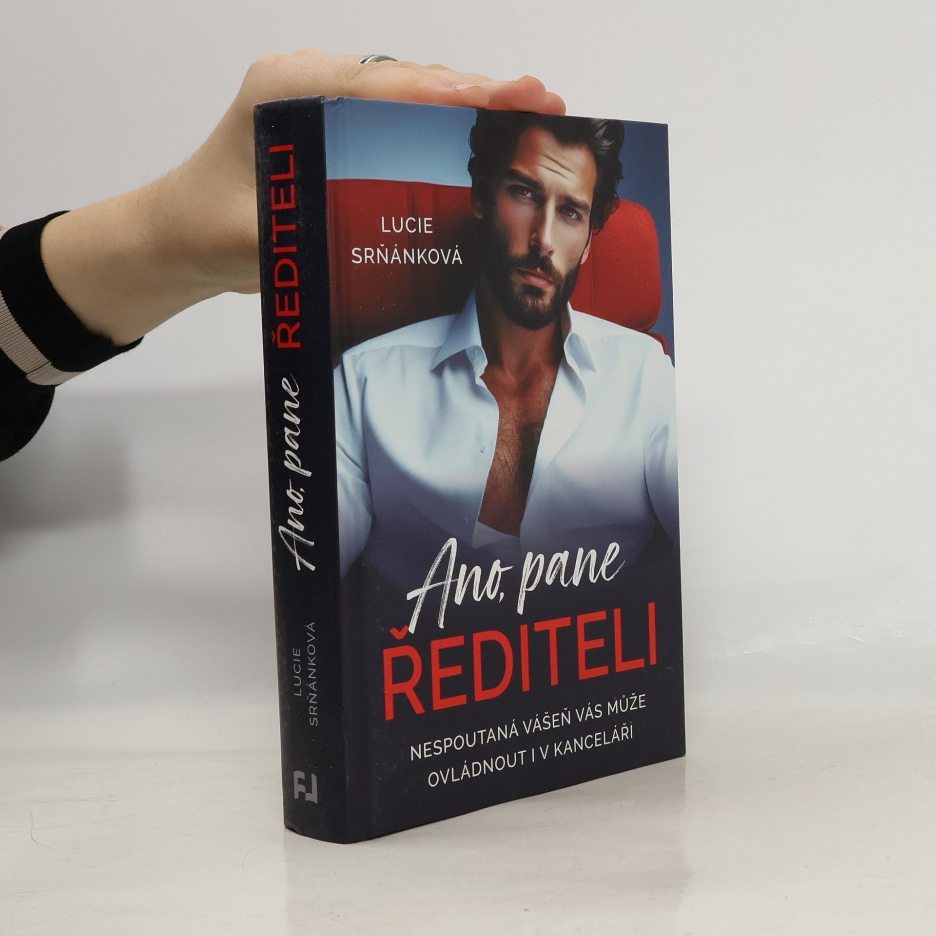 Lucie Srňánková Ano, pane řediteli