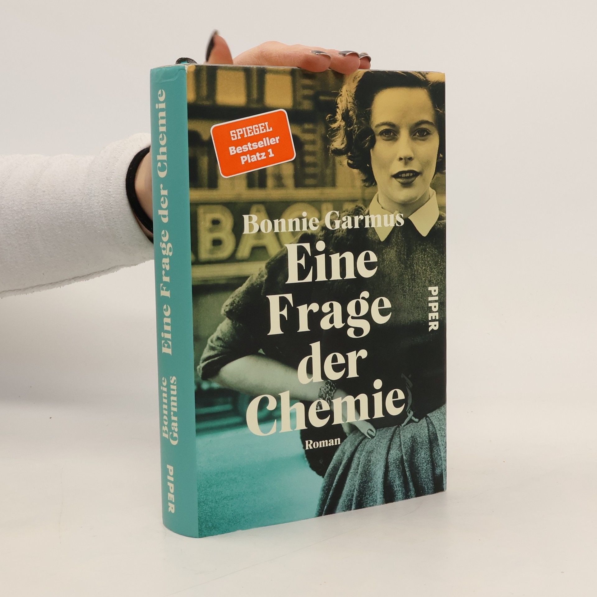 Bonnie Garmus Eine Frage der Chemie