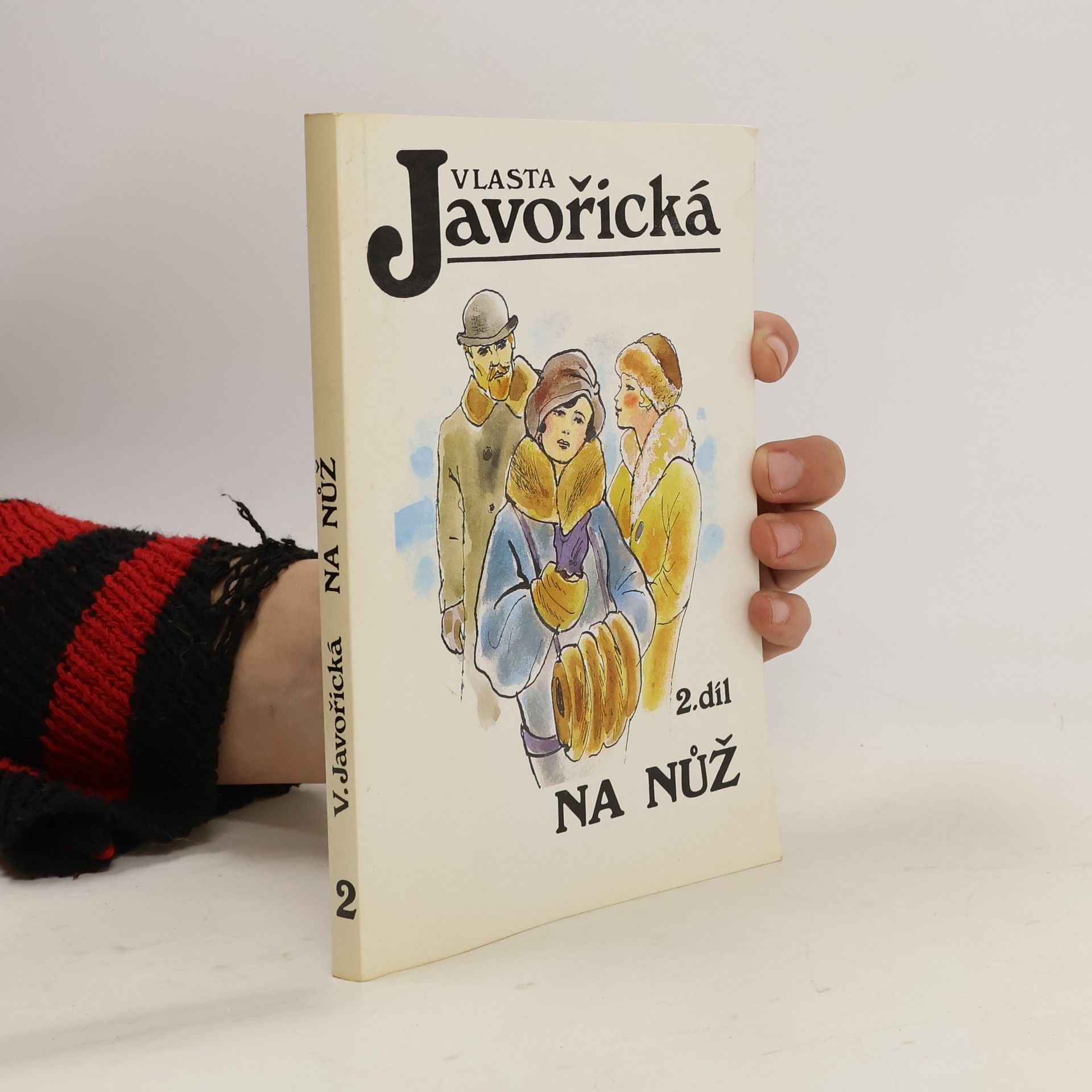 Vlasta Javořická Na nůž. Díl 2.