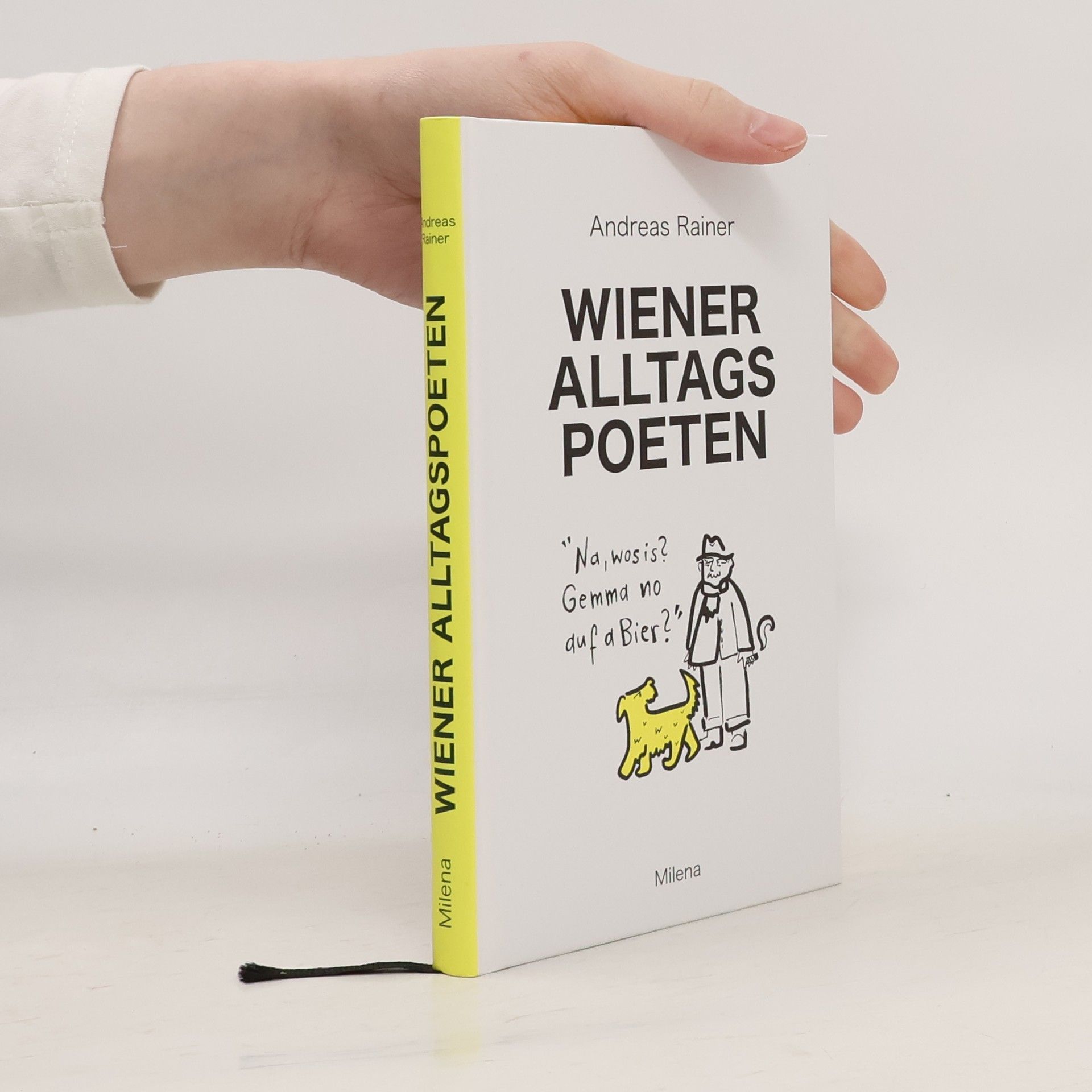 Andreas Rainer Wiener Alltags Poeten