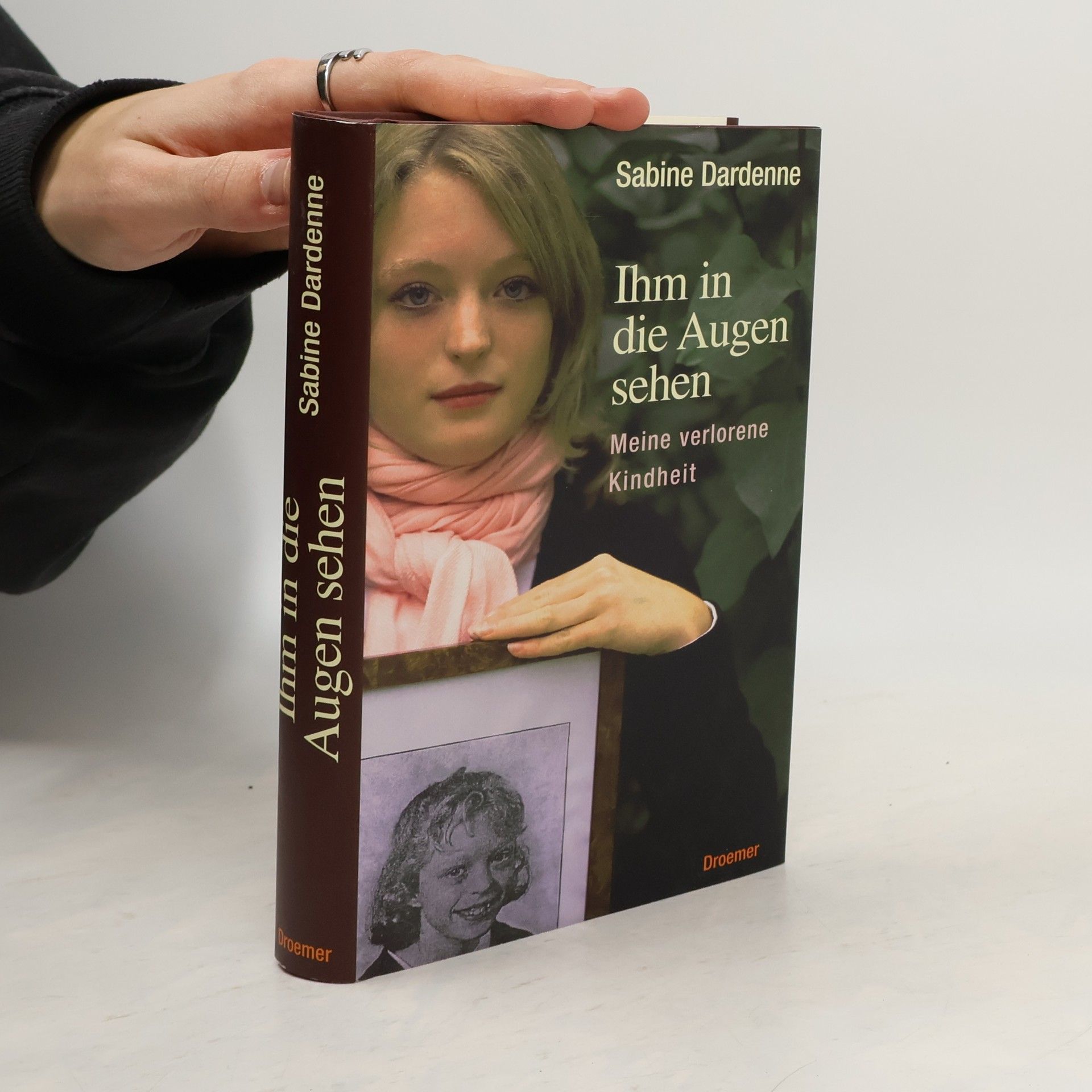 Sabine Dardenne Ihm in die Augen sehen