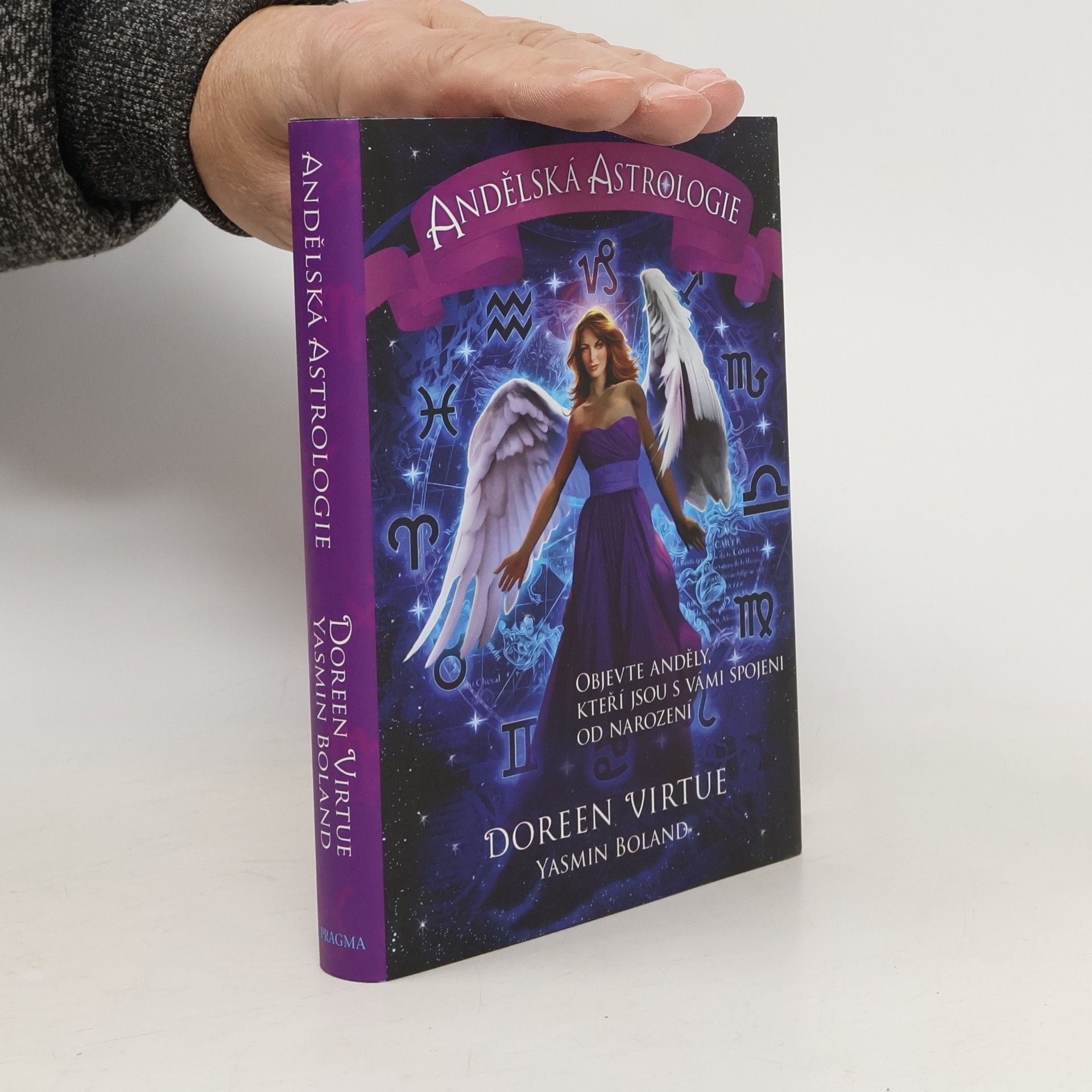 Doreen Virtue Andělská astrologie : objevte anděly, kteří jsou s vámi spojeni od narození