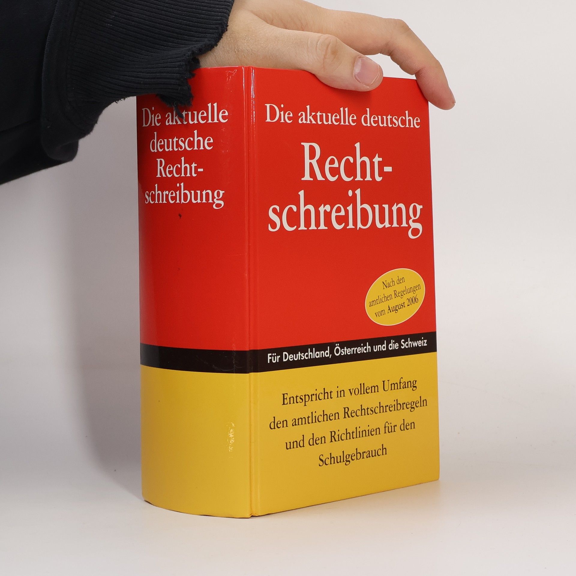 Friedemann Bedürftig Die aktuelle deutsche Rechtschreibung