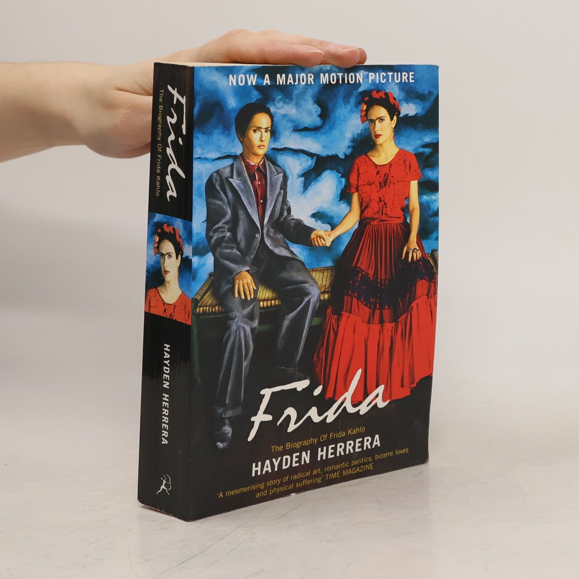 Hayden Herrera Frida: A biography of Frida Kahlo