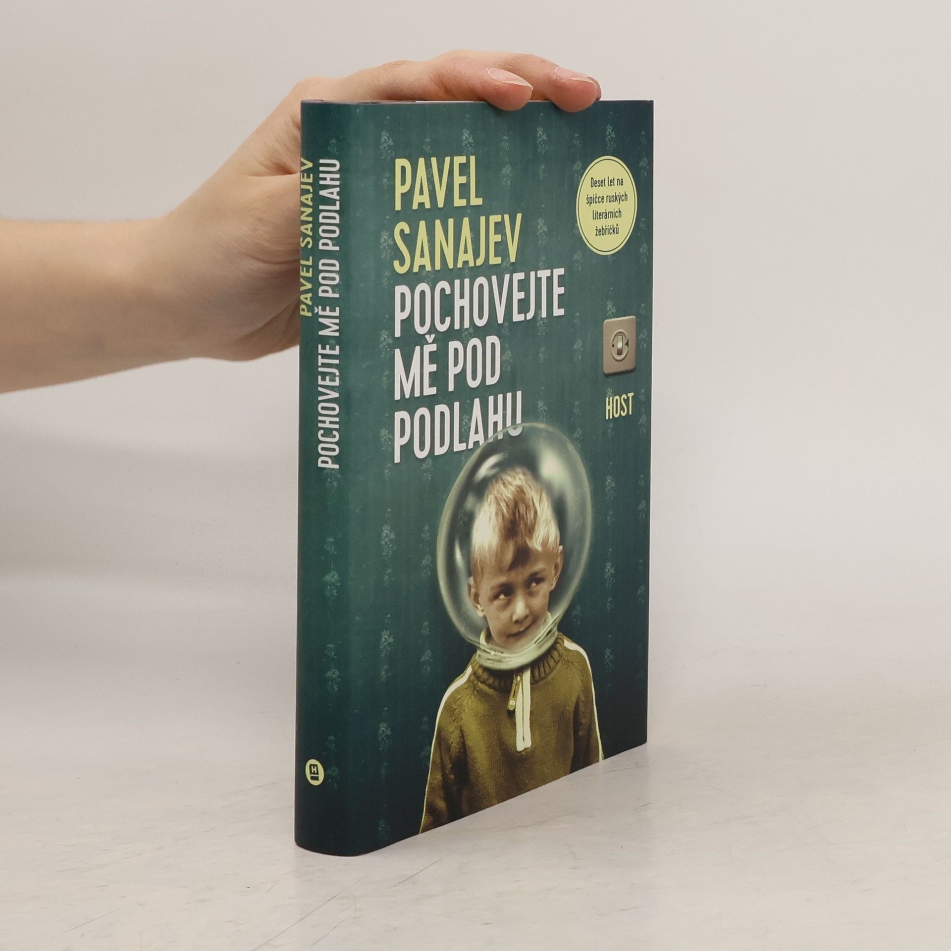 Pavel Vladimirovič Sanajev Pochovejte mě pod podlahu