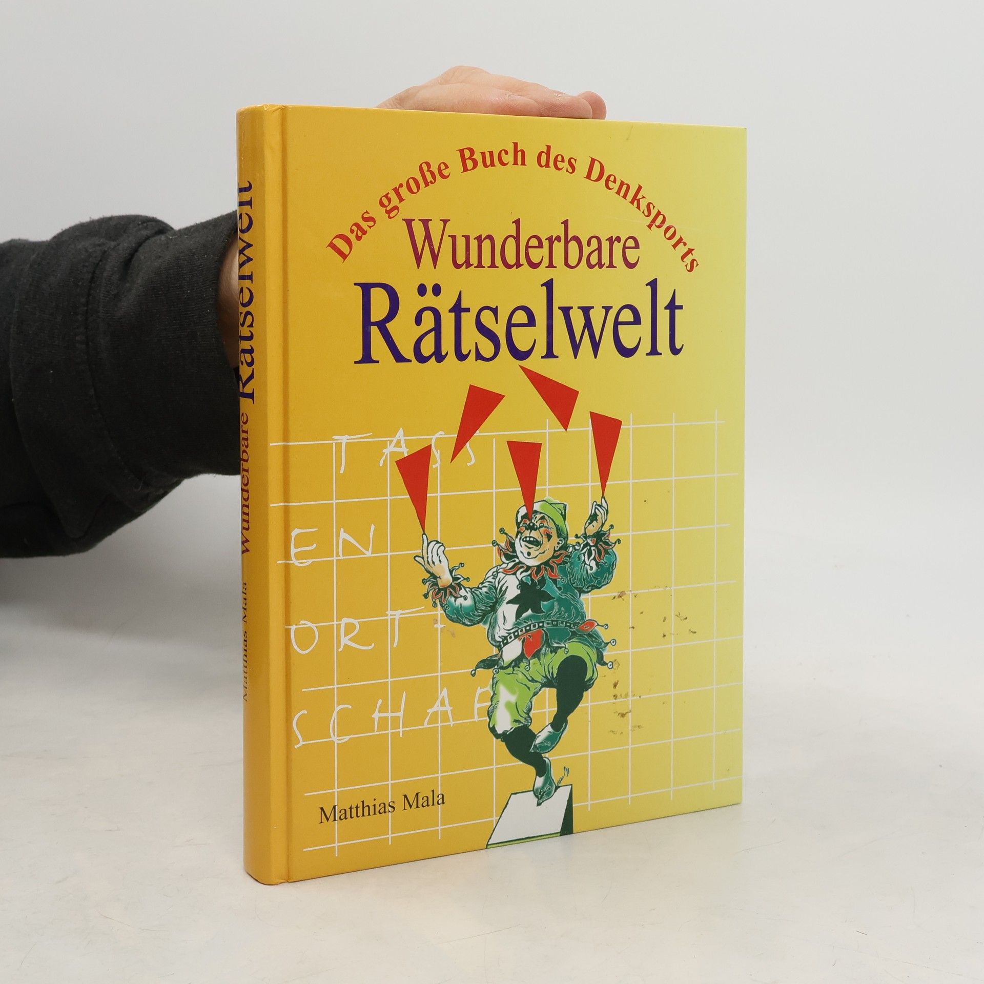 Matthias Mala Wunderbare Rätselwelt