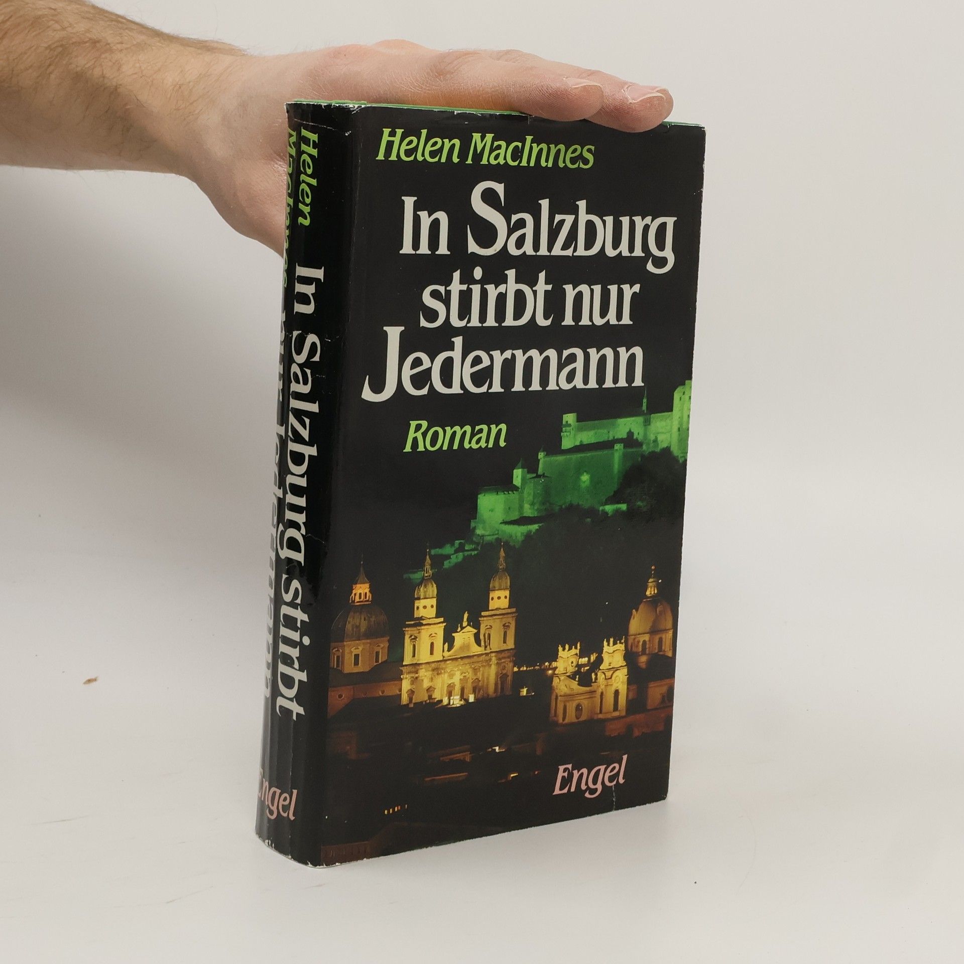 Helen MacInnes In Salzburg stirbt nur Jedermann